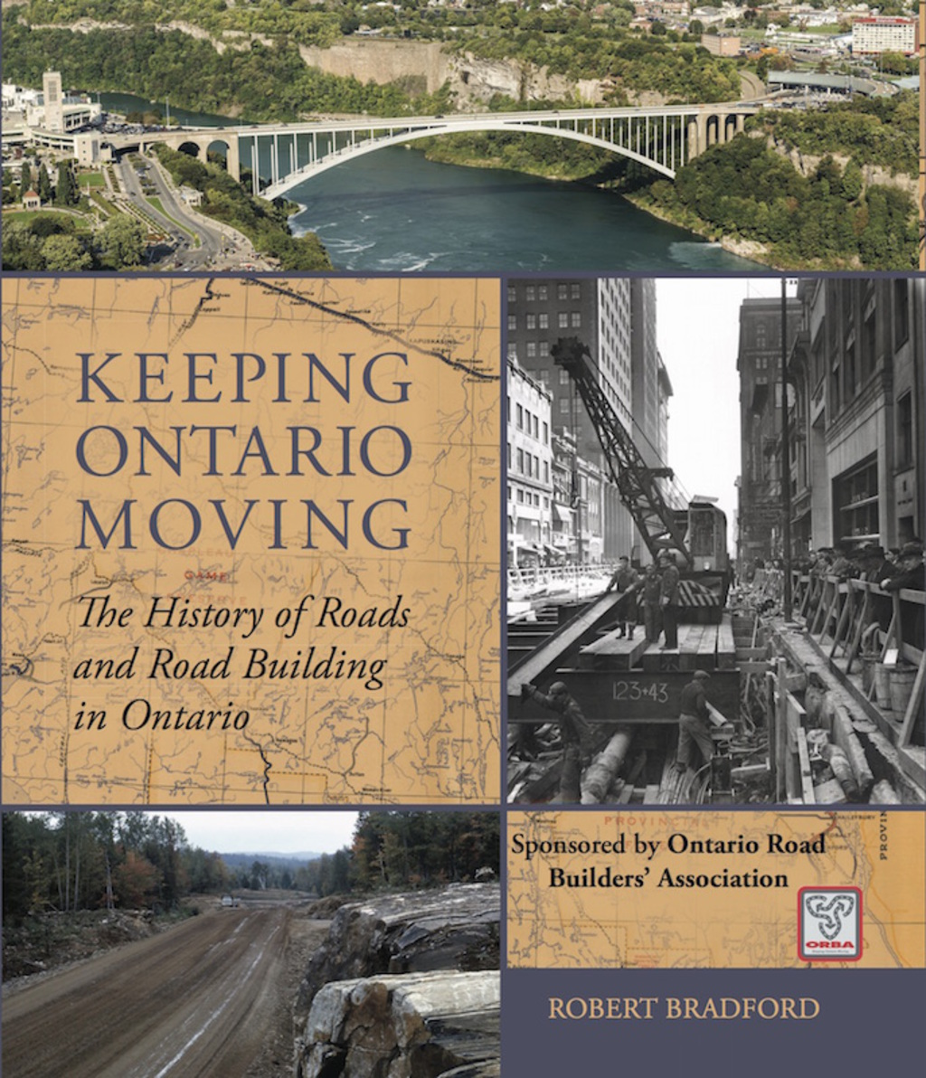 Keeping Ontario Moving The History of Roads and Road Building in Ontario - (PDF/EPUB Version)