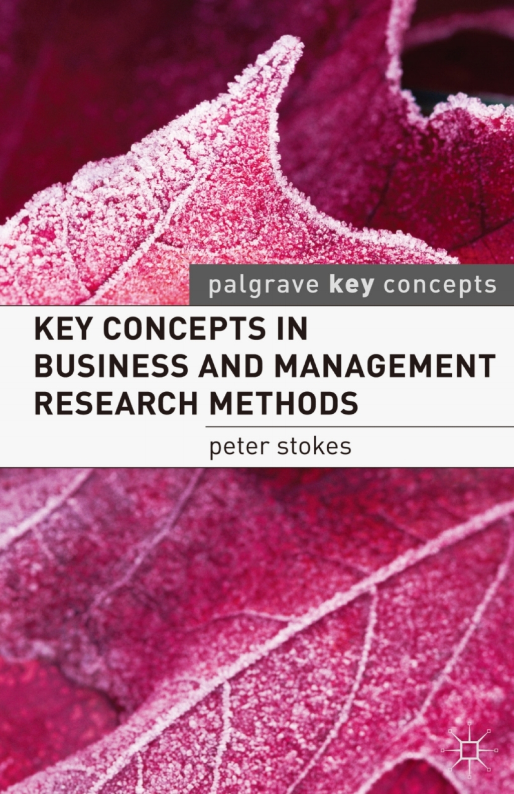 Key Concepts in Business and Management Research Methods 1st Edition - (PDF/EPUB Version)