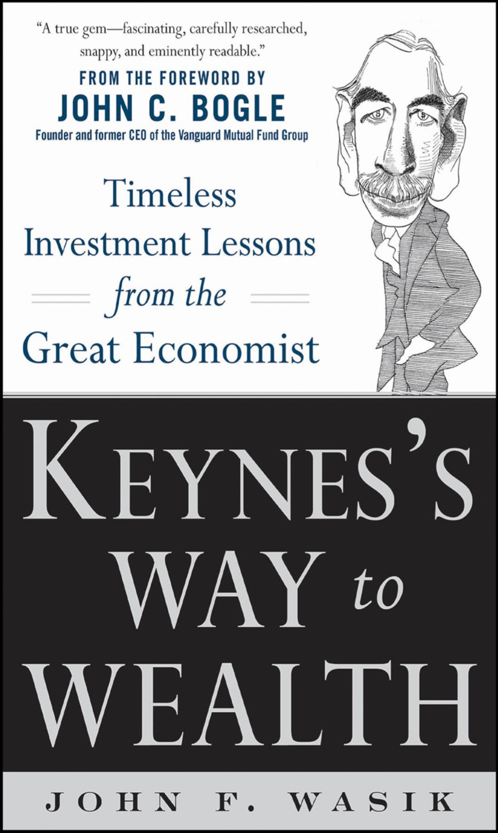 Keynes's Way to Wealth: Timeless Investment Lessons from The Great Economist 1st Edition - (PDF/EPUB Version)
