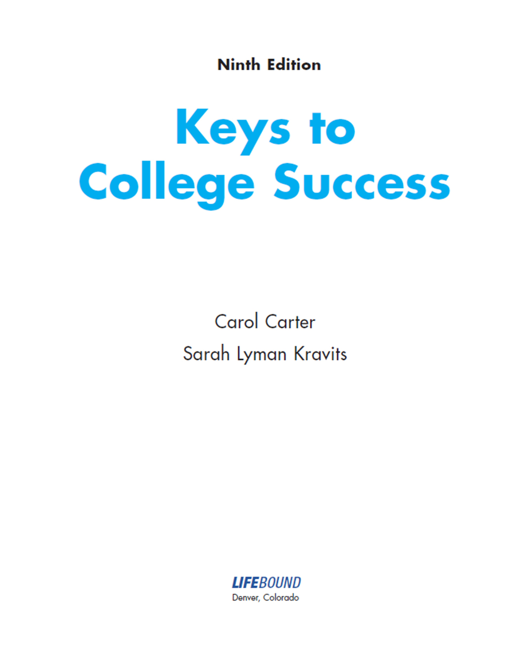 Keys to College Success: COVID-19 Success Updates and Coaching IncludedÂ Ed. 9 9th Edition - (PDF/EPUB Version)