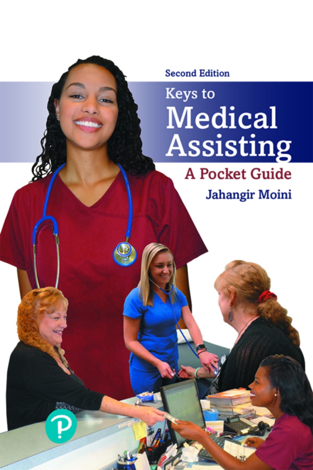 Keys to Medical Assisting: A Pocket Guide (Pearson+) 2nd Edition â€“ PDF/EPUB Version Downloadable