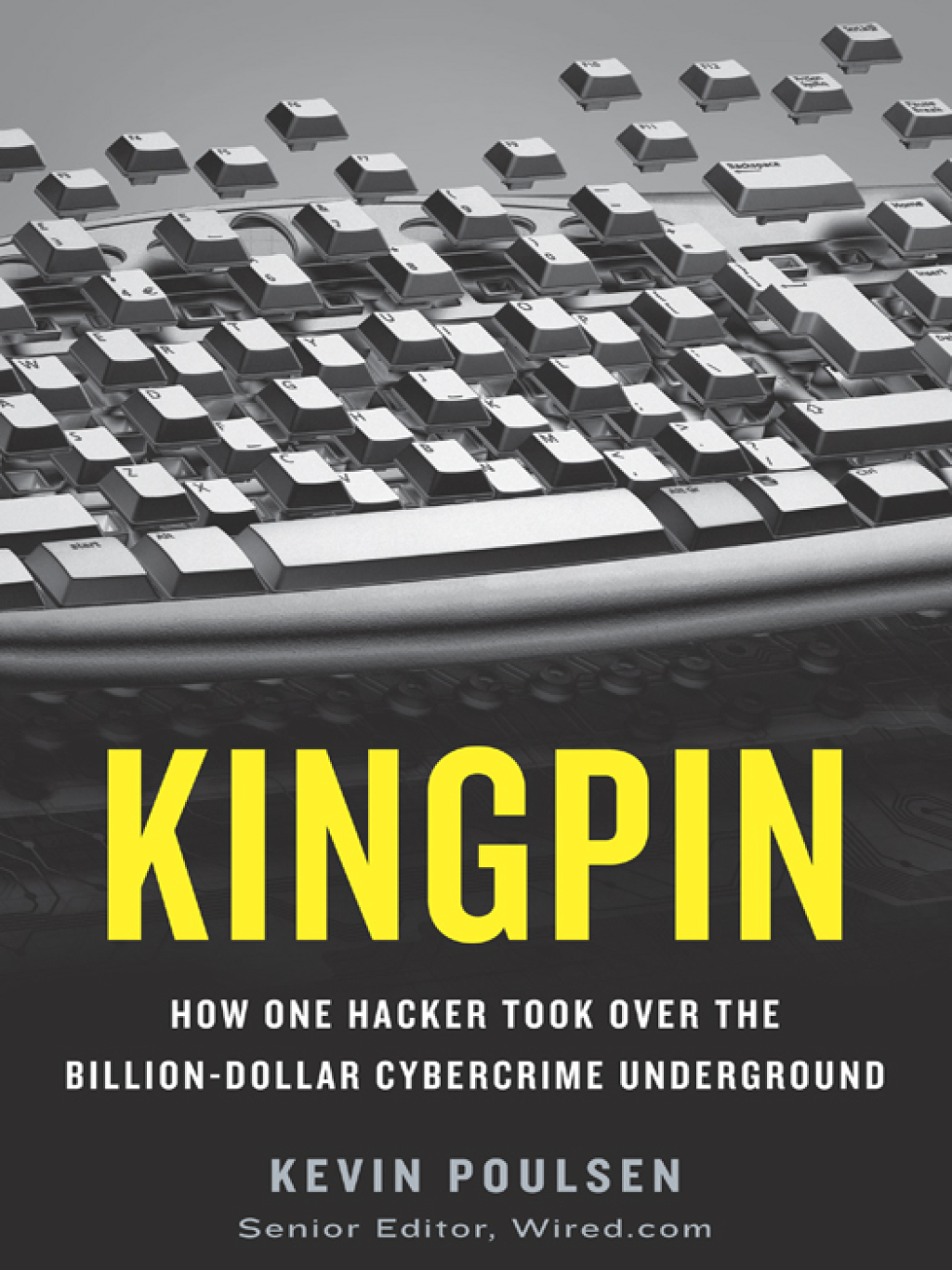 Kingpin How One Hacker Took Over the Billion-Dollar Cybercrime Underground - (PDF/EPUB Version)