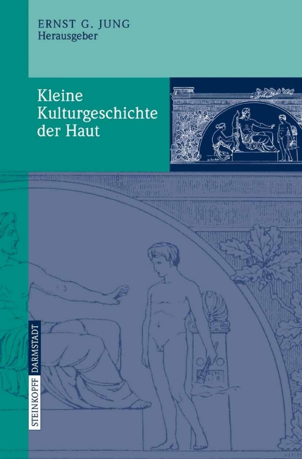Kleine Kulturgeschichte der Haut 1st Edition - (PDF/EPUB Version)