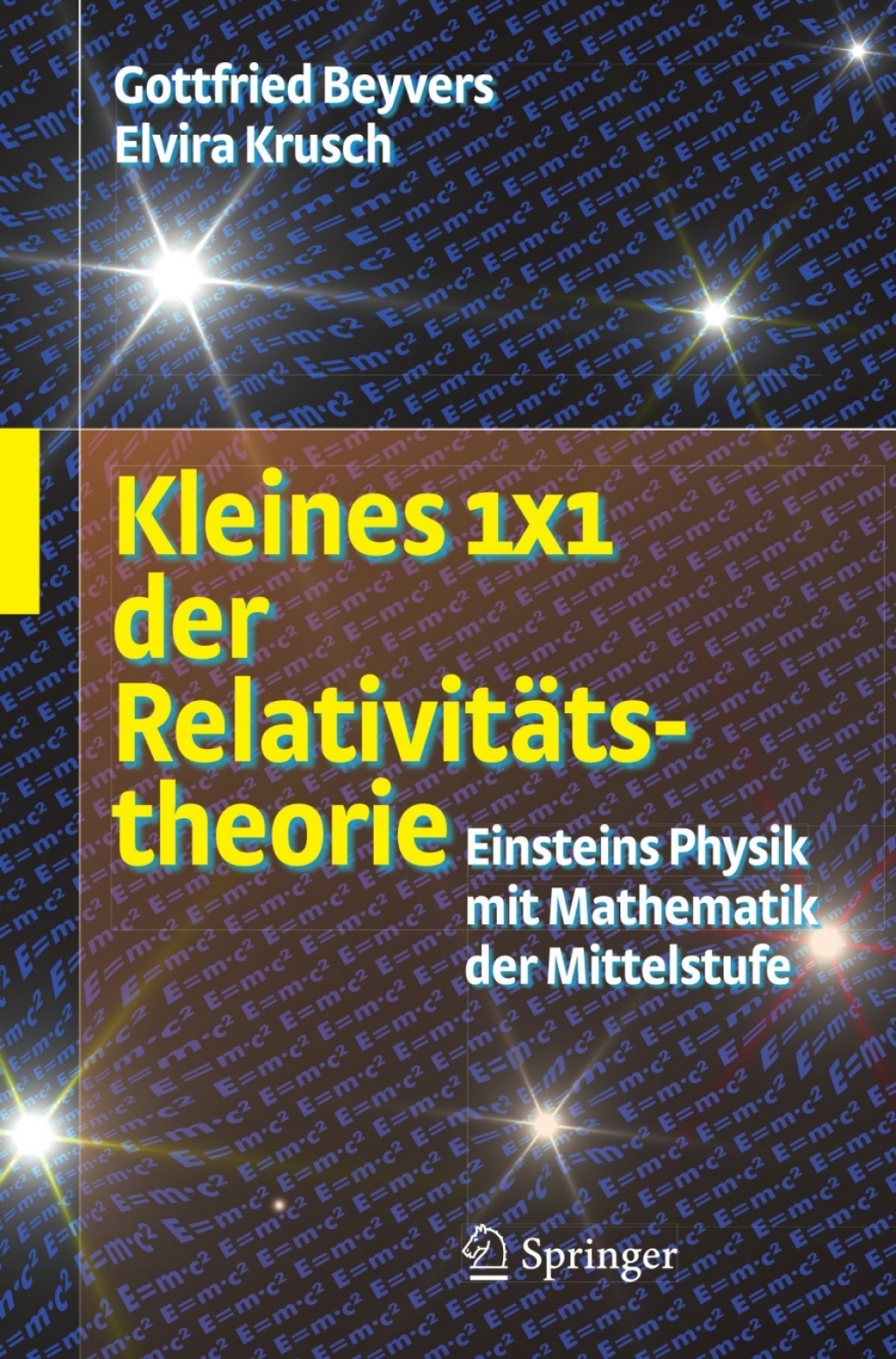 Kleines 1x1 der RelativitÃ¤tstheorie Einsteins Physik mit Mathematik der Mittelstufe 2nd Edition - (PDF/EPUB Version)