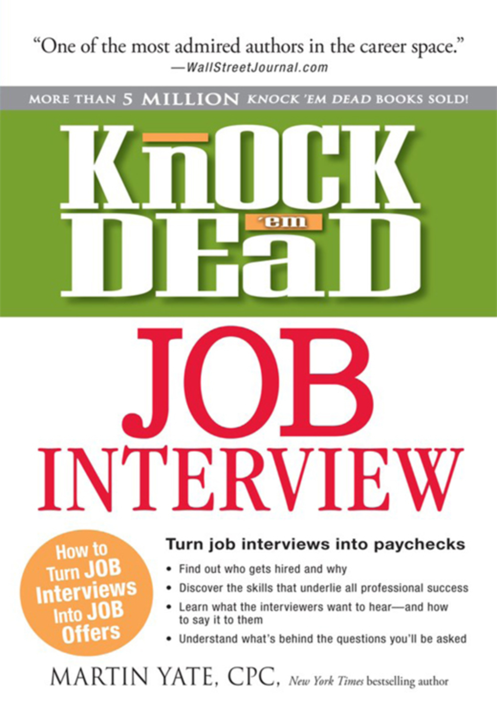 Knock 'em Dead Job Interview How to Turn Job Interviews into Paychecks - (PDF/EPUB Version)