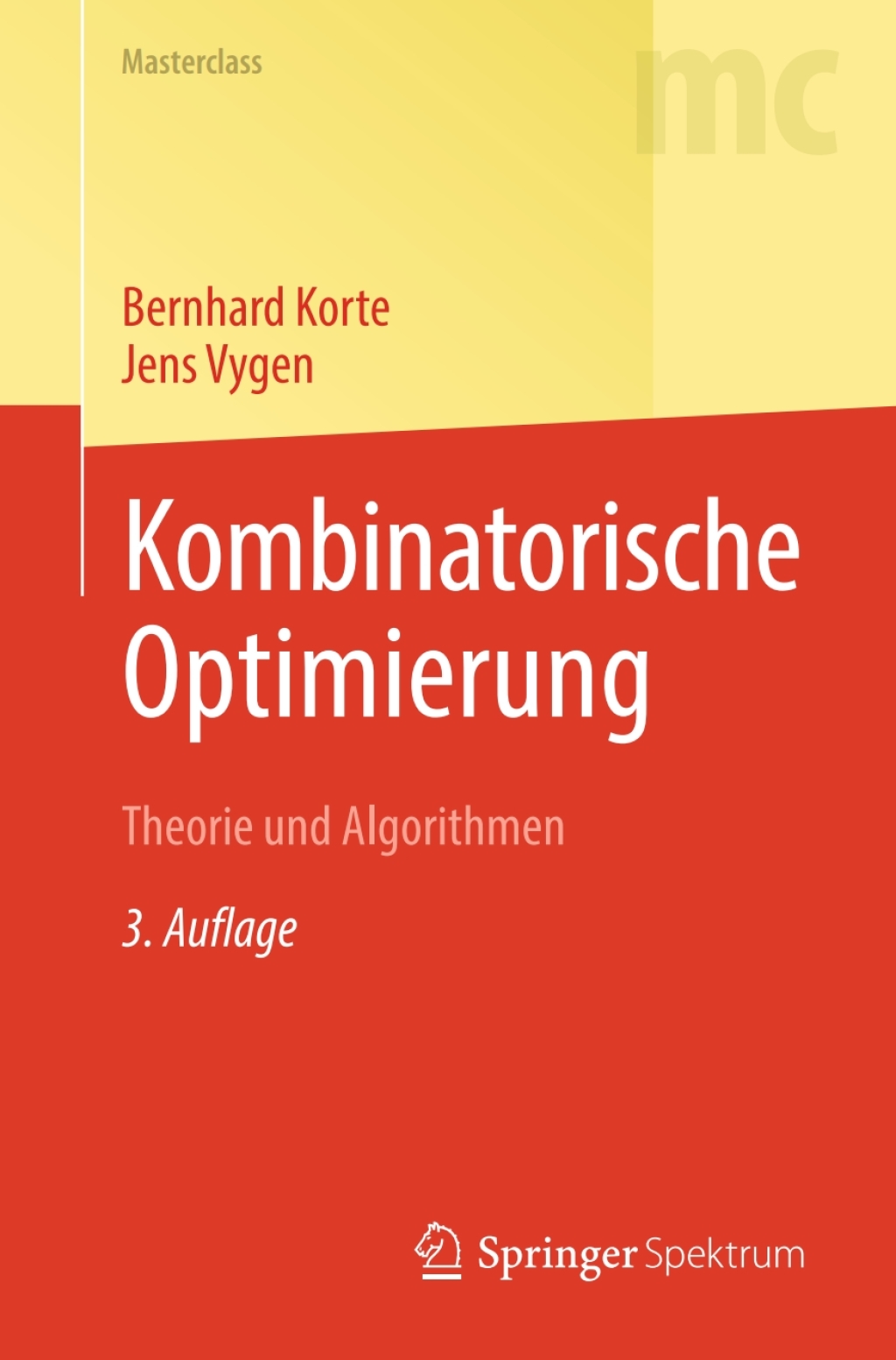 Kombinatorische Optimierung Theorie und Algorithmen 3rd Edition - (PDF/EPUB Version)