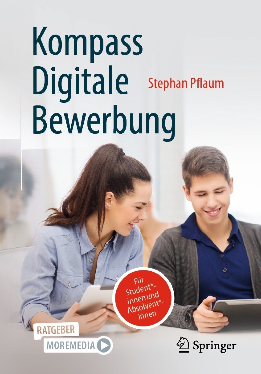 Kompass Digitale Bewerbung FÃ¼r Student*innen und Absolvent*innen - (PDF/EPUB Version)