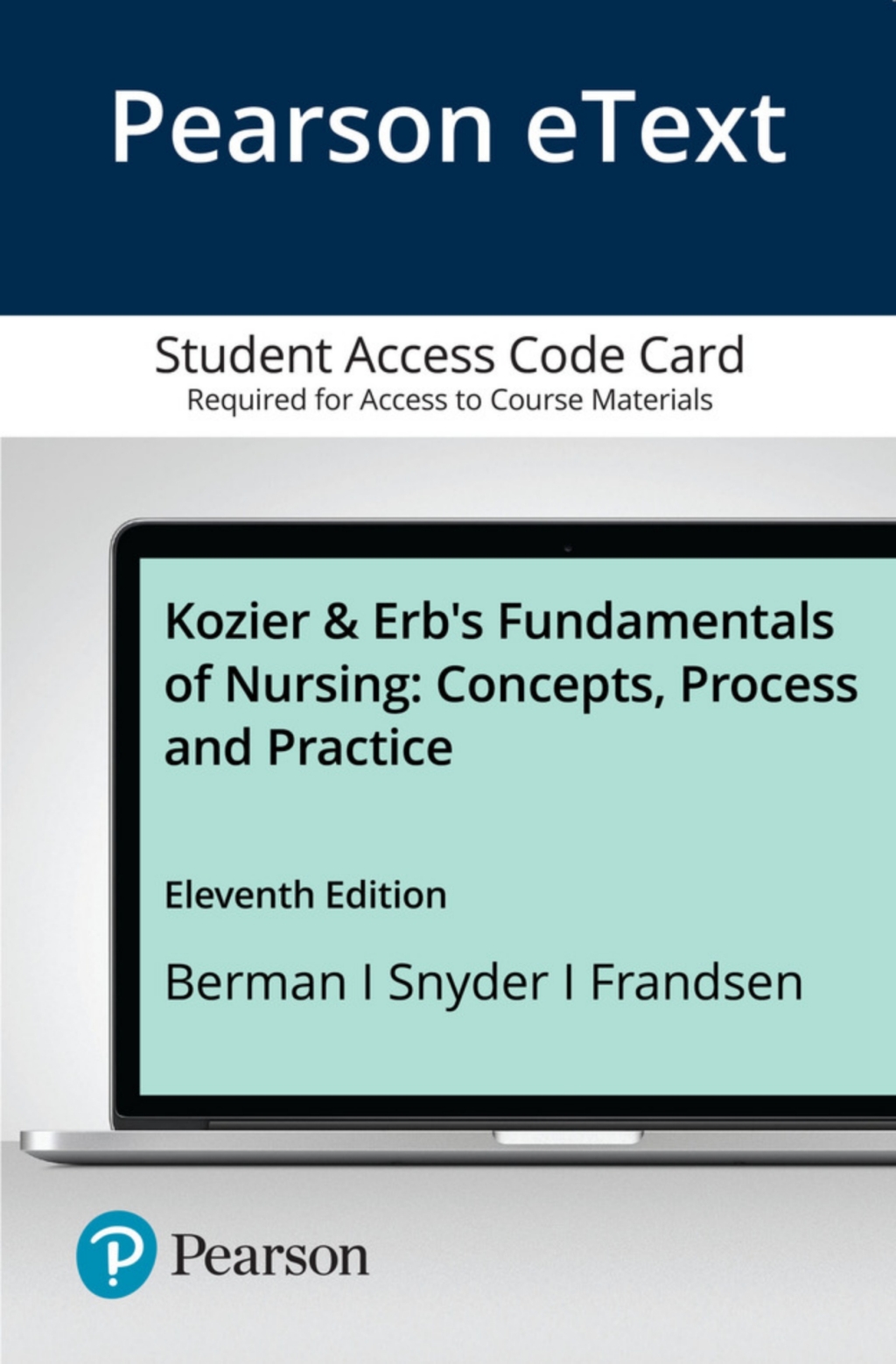 Kozier & Erb's Fundamentals of Nursing: Concepts, Process and Practice 11th Edition â€“ PDF/EPUB Version Downloadable