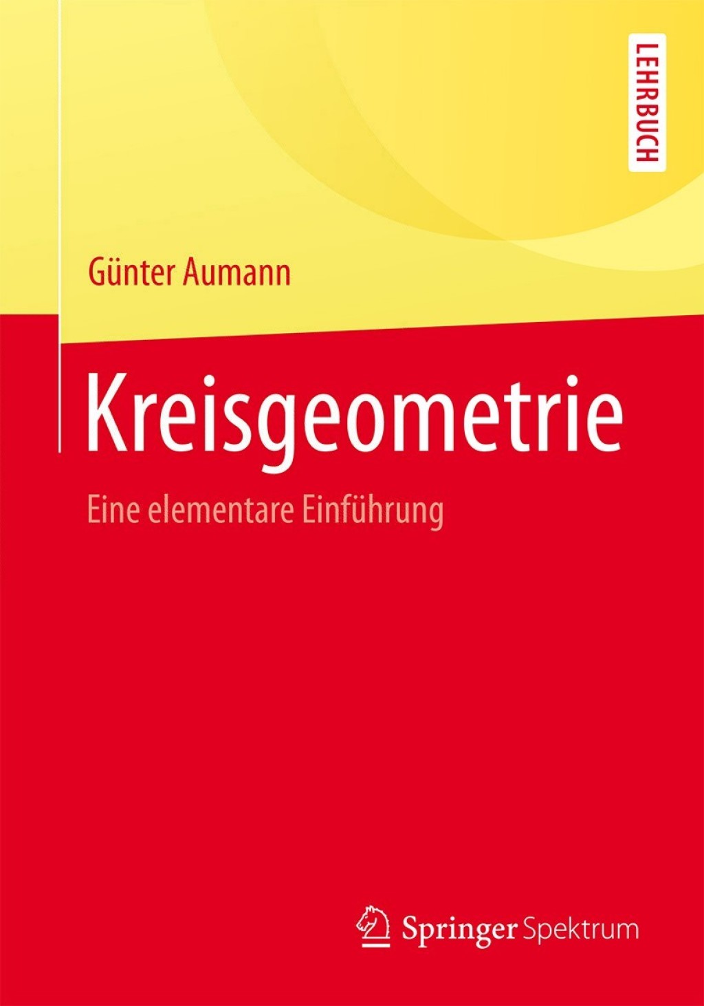 Kreisgeometrie Eine elementare EinfÃ¼hrung - (PDF/EPUB Version)