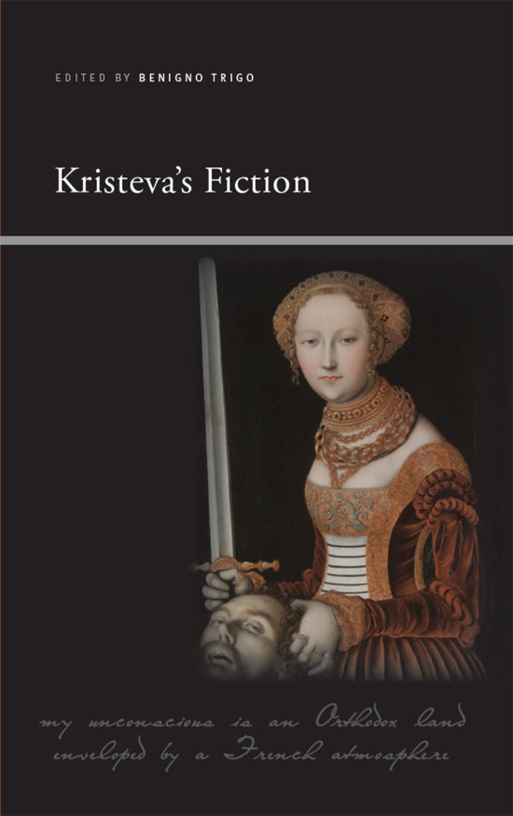 Kristeva's Fiction 1st Edition - (PDF/EPUB Version)