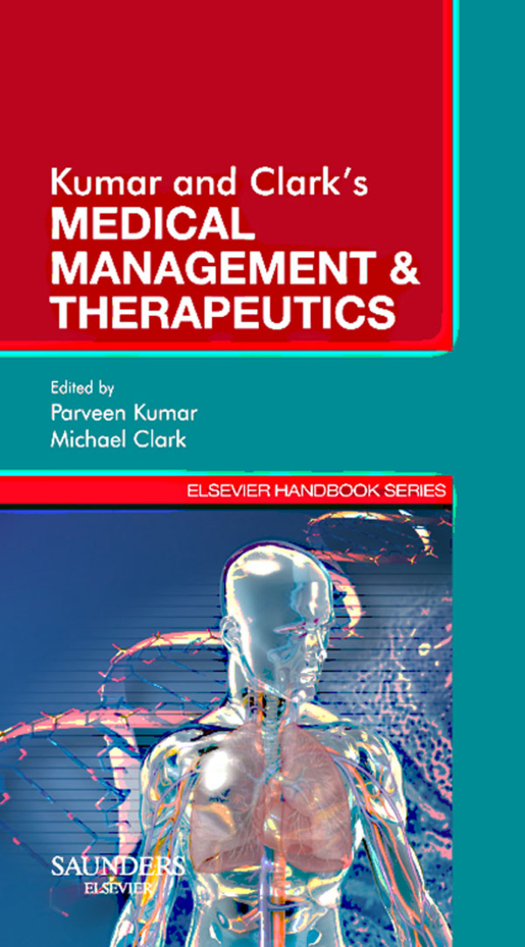 Kumar & Clark's Medical Management and Therapeutics - (PDF/EPUB Version)