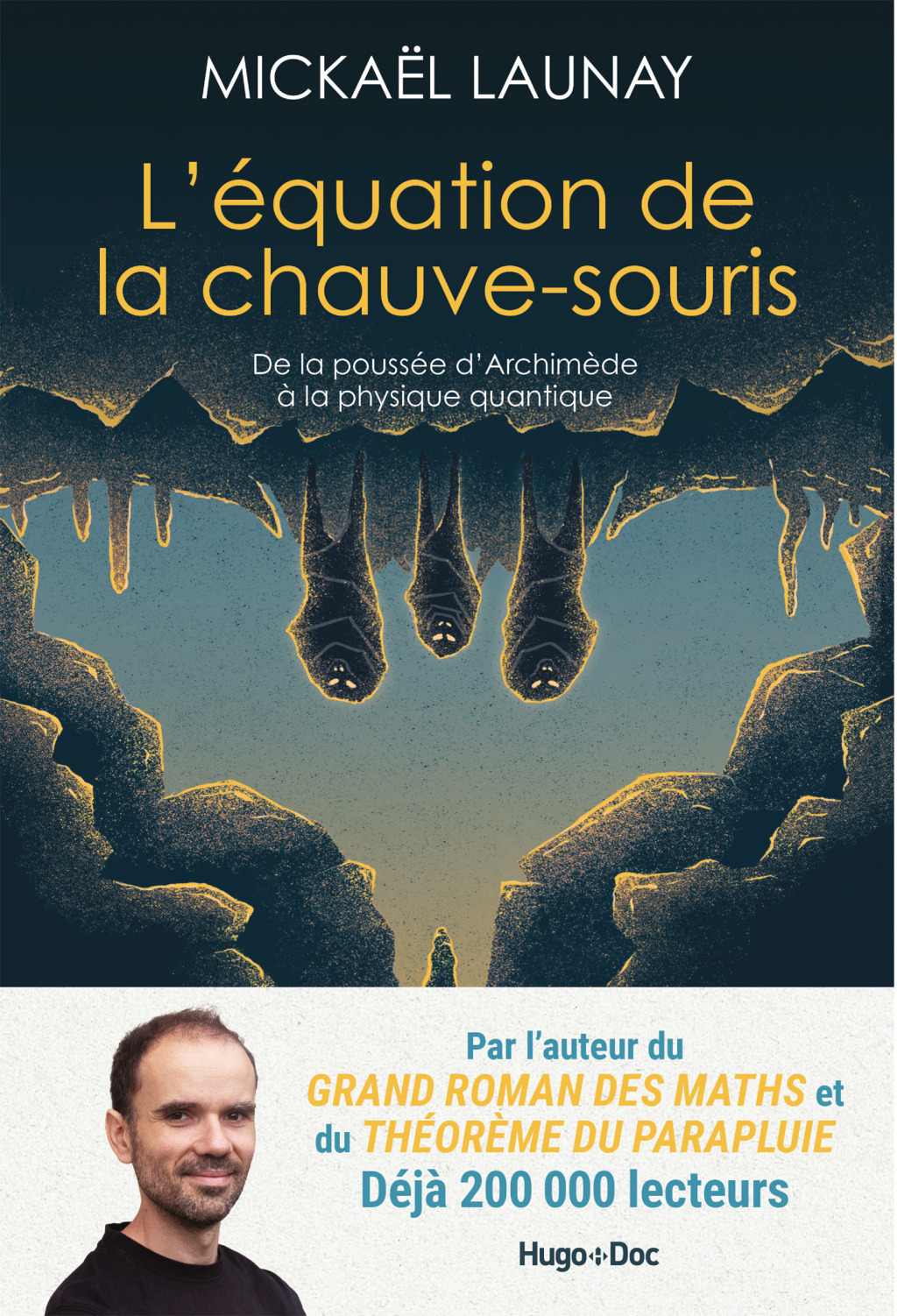 L'Ã©quation de la chauve-souris De la poussÃ©e d'ArchimÃ¨de Ã  la physique quantique - (PDF/EPUB Version)
