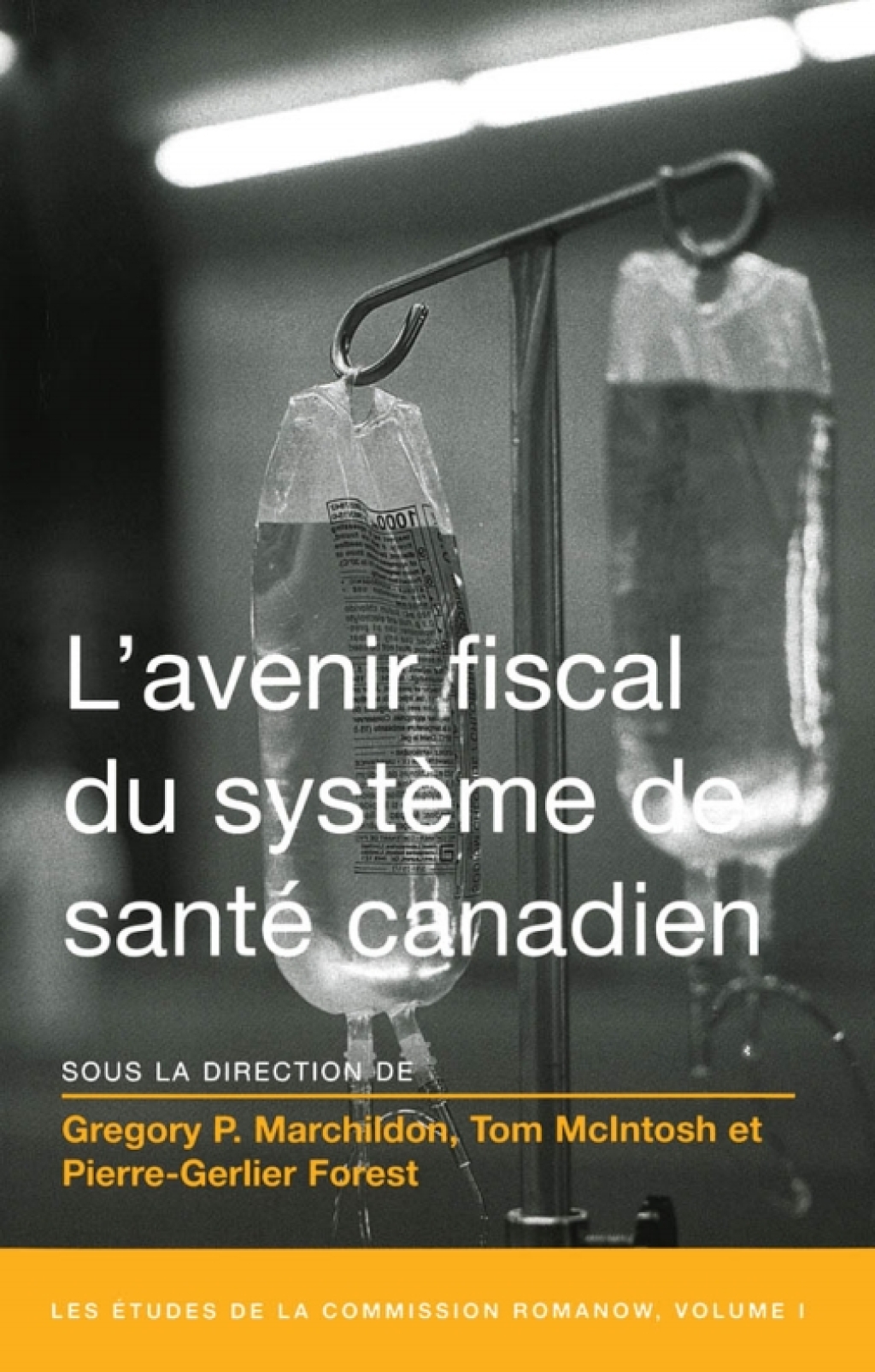 L' Avenir fiscal du systÃ¨me de santÃ© canadien - (PDF/EPUB Version)