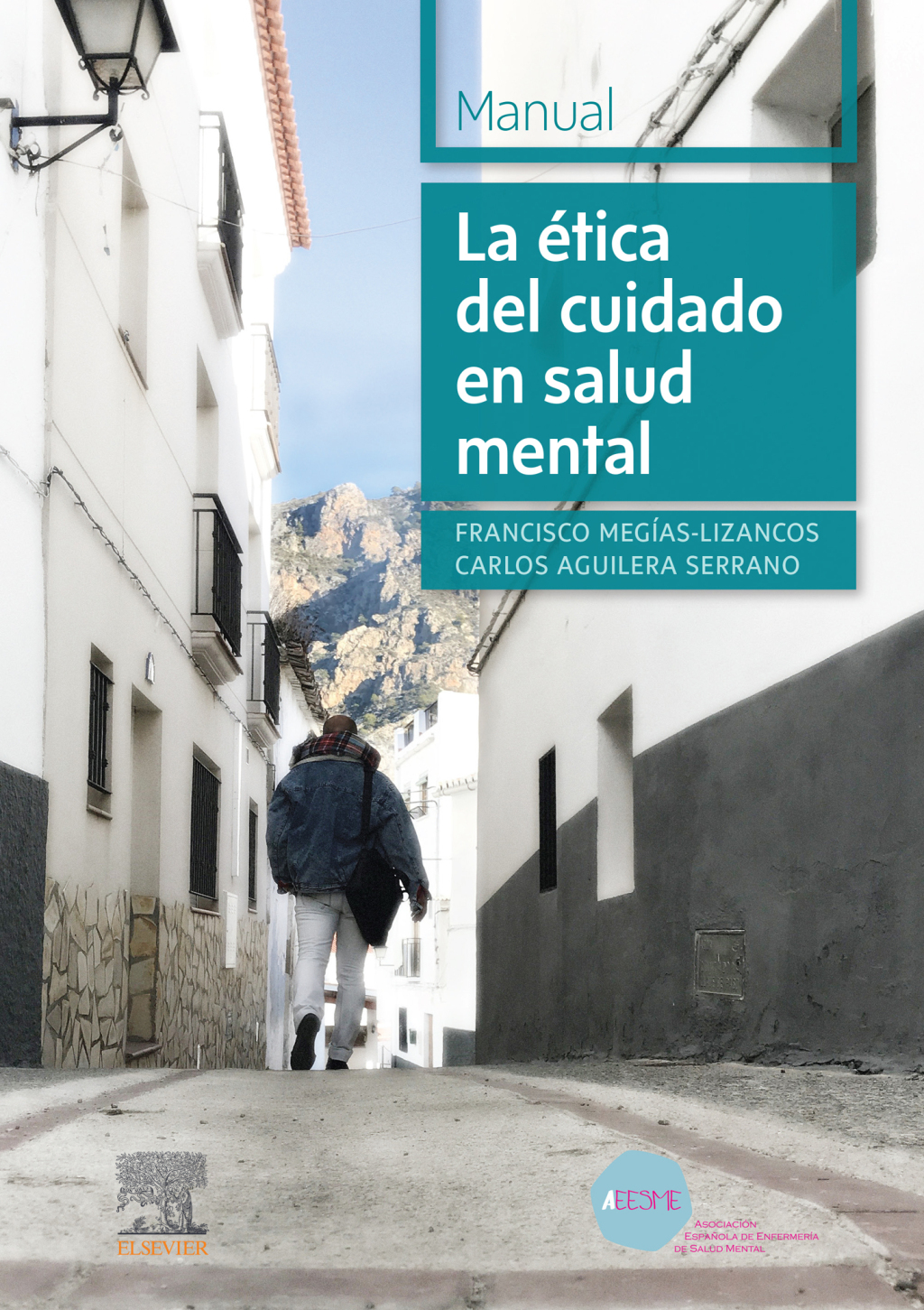La Ã©tica del cuidado en salud mental Manual 1st Edition - (PDF/EPUB Version)