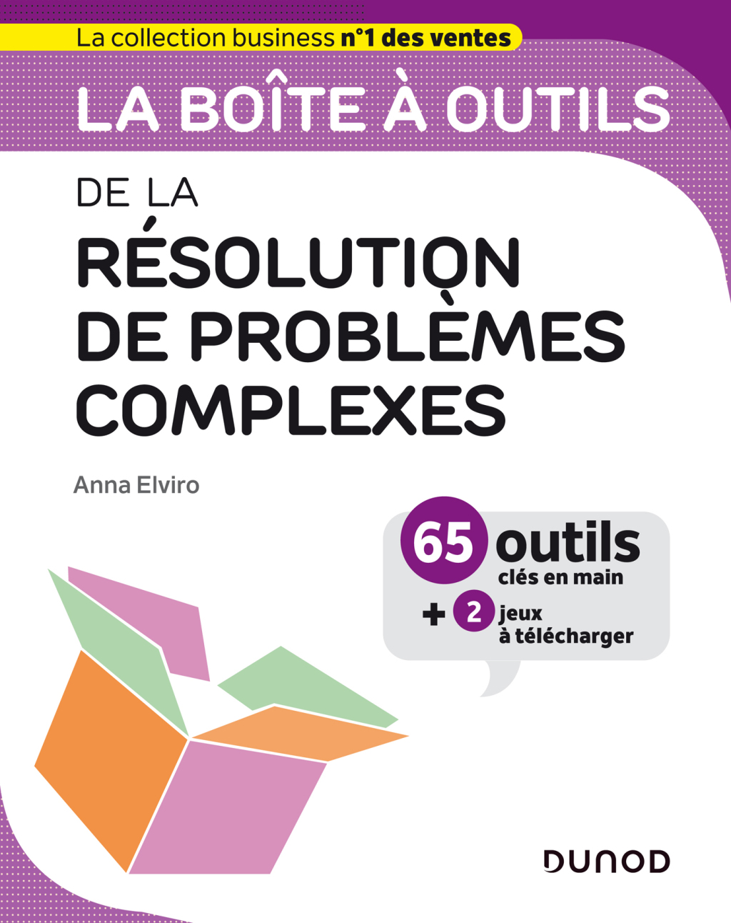 La boÃ®te Ã  outils de la rÃ©solution de problÃ¨mes complexes 65 outils clÃ©s en main - (PDF/EPUB Version)