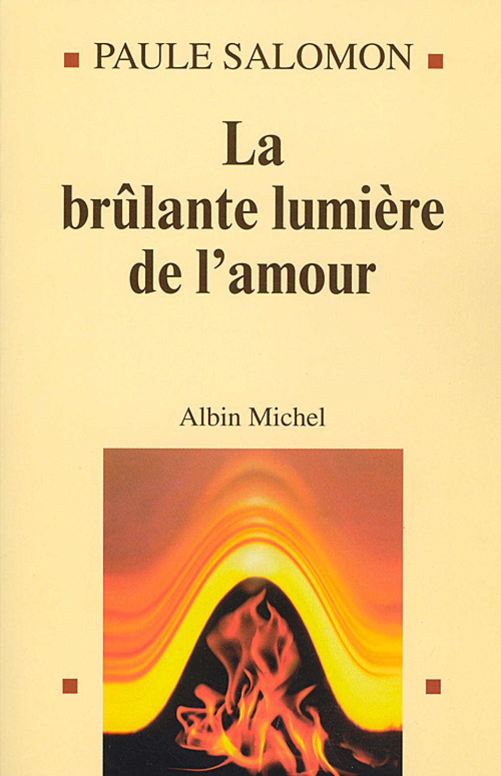 La BrÃ»lante LumiÃ¨re de l'amour 1st Edition - (PDF/EPUB Version)