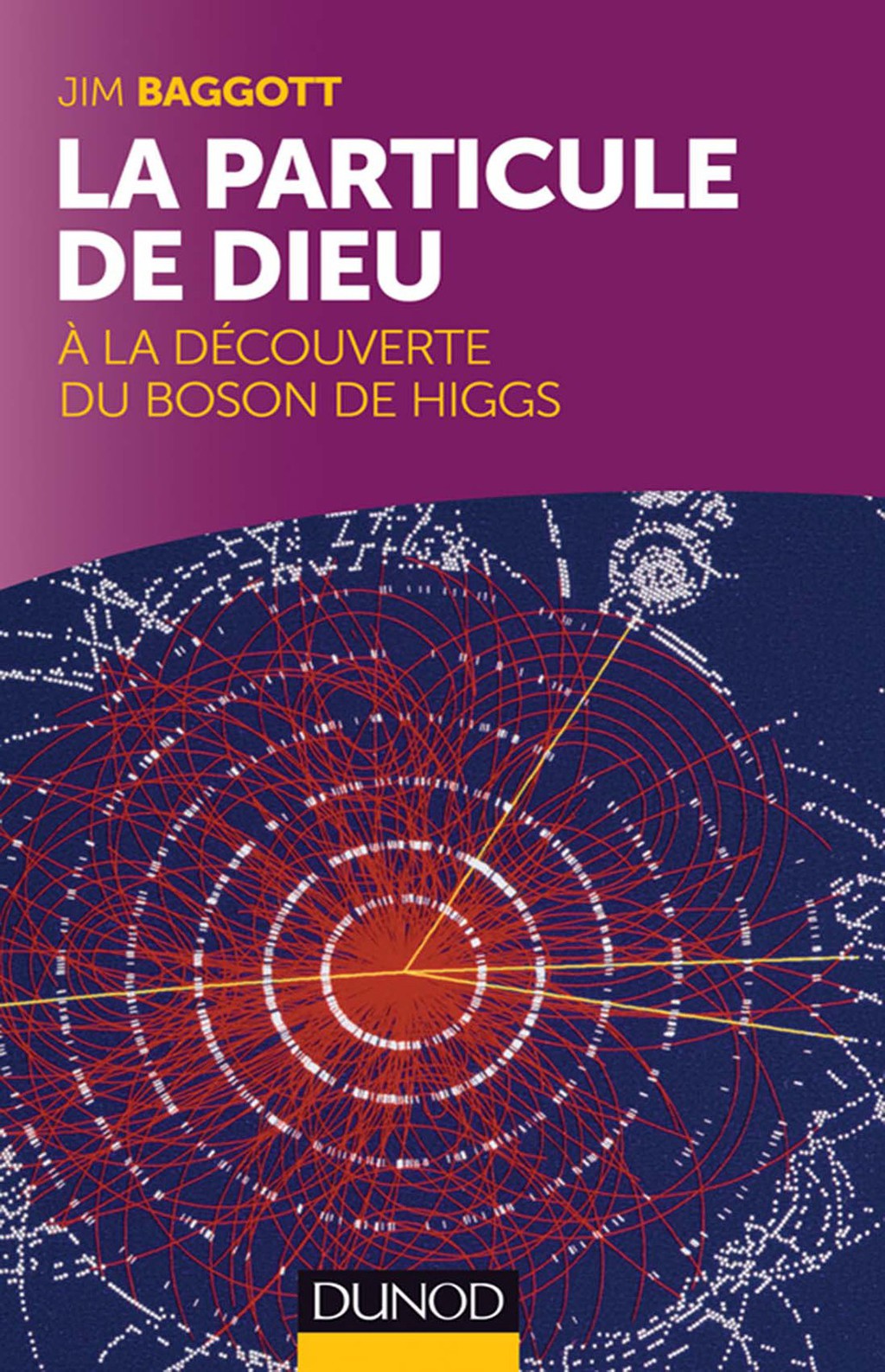 La particule de Dieu A la dÃ©couverte du Boson de Higgs - (PDF/EPUB Version)