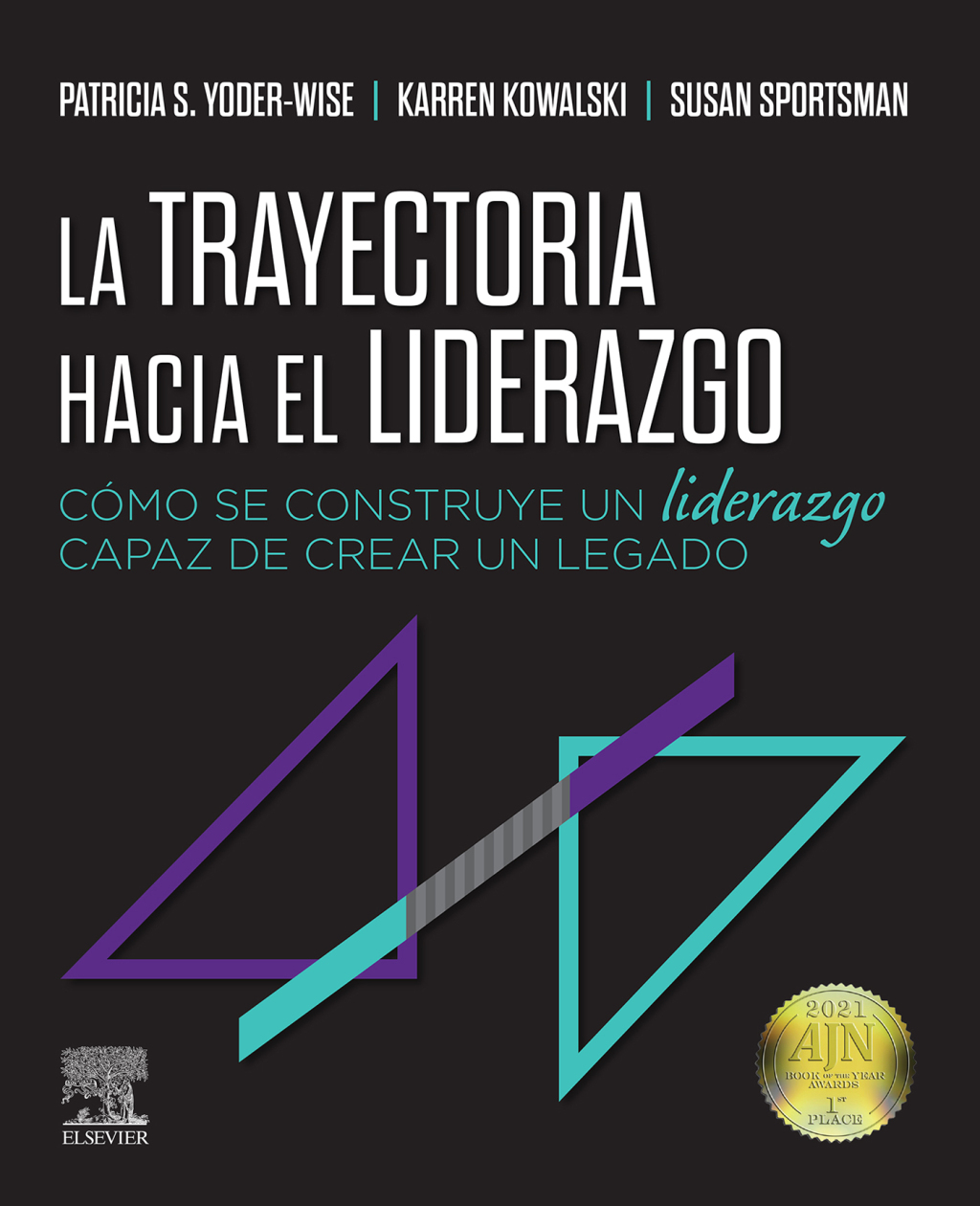 La trayectoria hacia el liderazgo CÃ³mo se construye un liderazgo capaz de crear un legado 1st Edition - (PDF/EPUB Version)