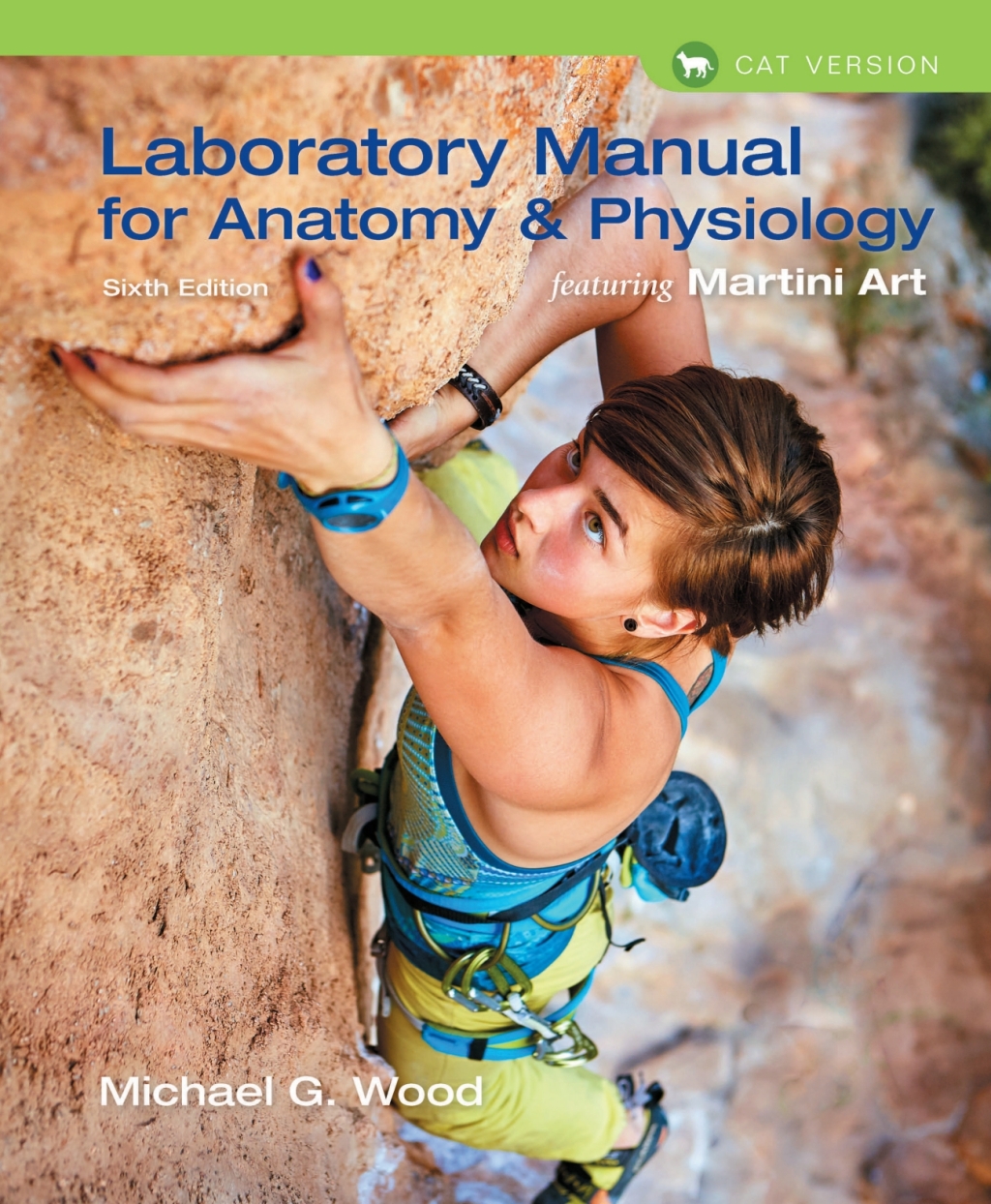 Laboratory Manual for Anatomy & Physiology featuring Martini Art, Cat Version (Pearson+) 6th Edition â€“ PDF/EPUB Version Downloadable
