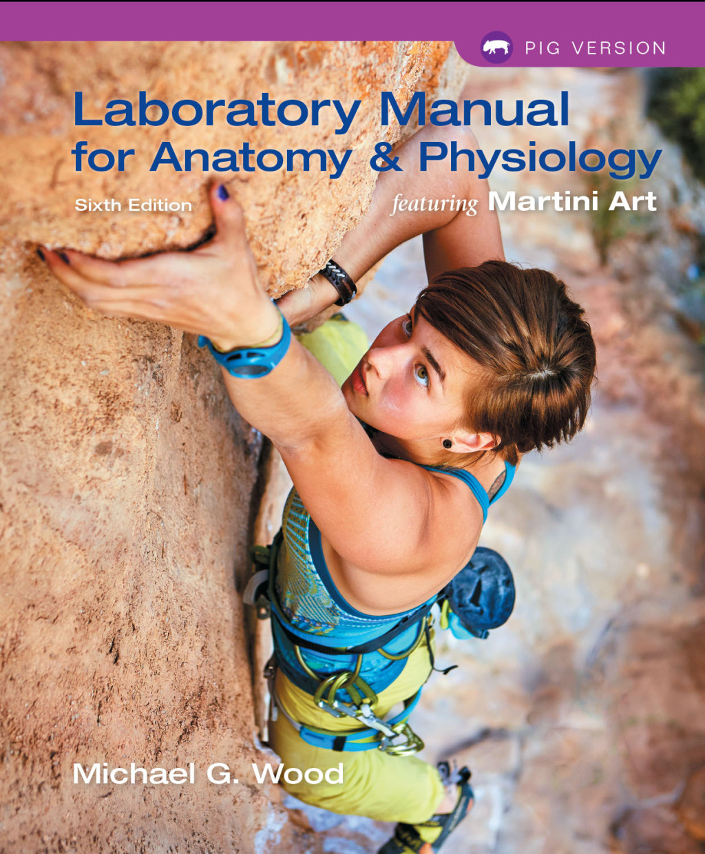 Laboratory Manual for Anatomy & Physiology featuring Martini Art, Pig Version (Pearson+) 6th Edition â€“ PDF/EPUB Version Downloadable