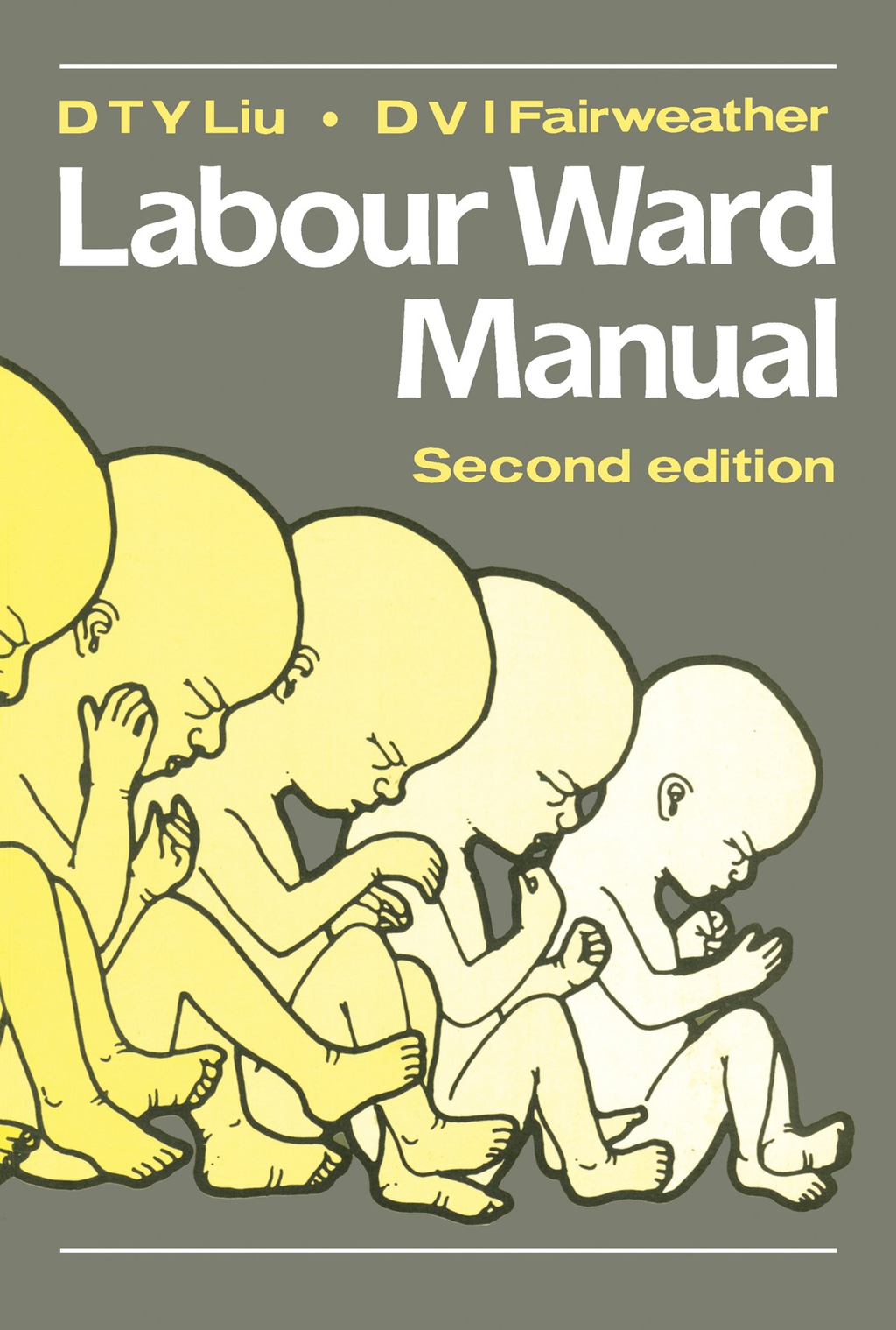 Labour Ward Manual 2nd Edition - (PDF/EPUB Version)