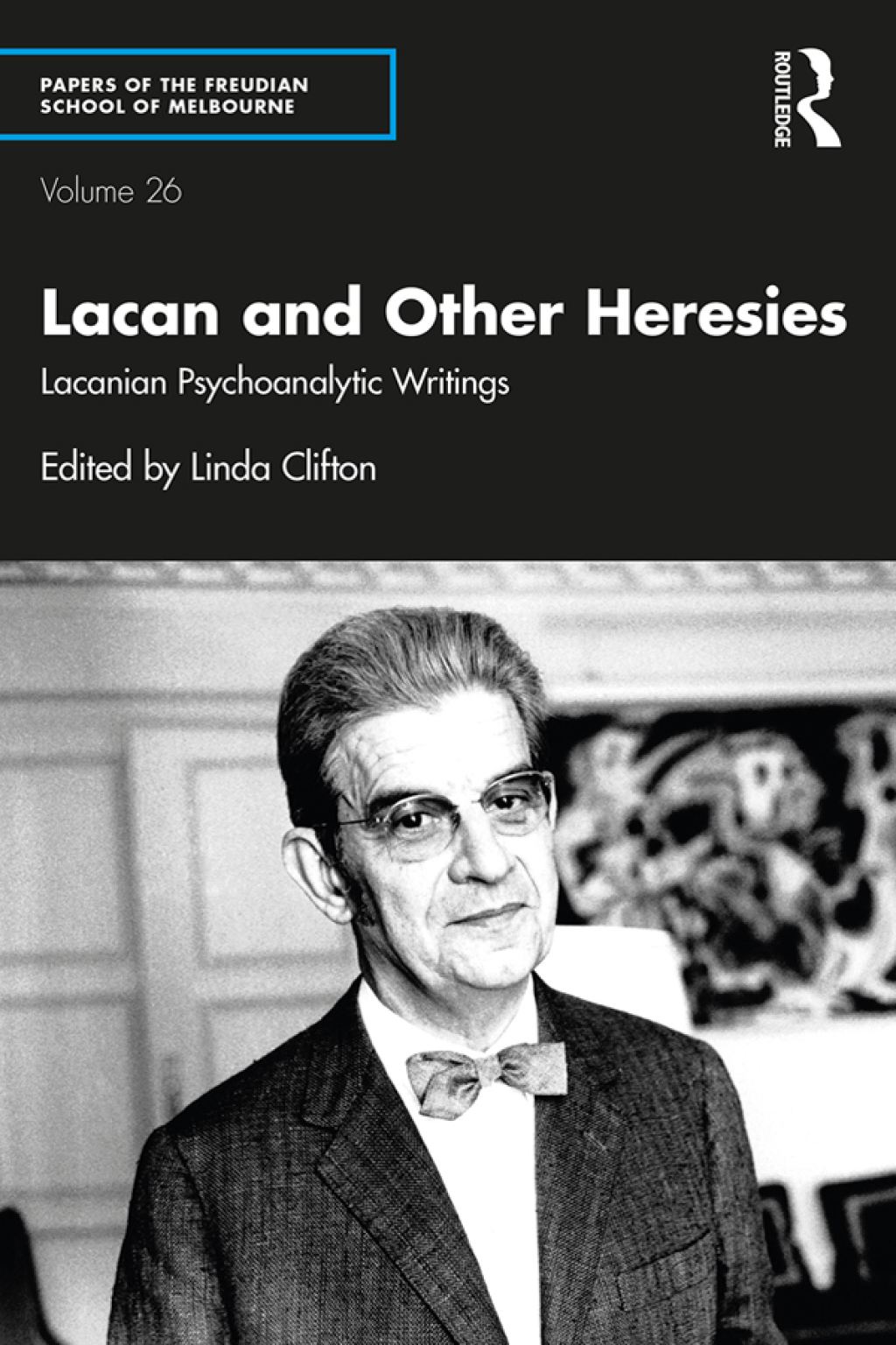 Lacan and Other Heresies Lacanian Psychoanalytic Writings 1st Edition - (PDF/EPUB Version)