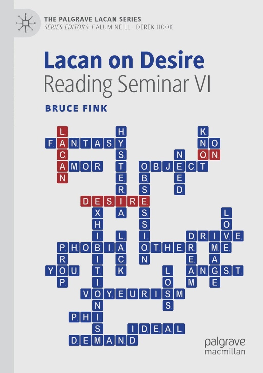 Lacan on Desire Reading Seminar VI - (PDF/EPUB Version)