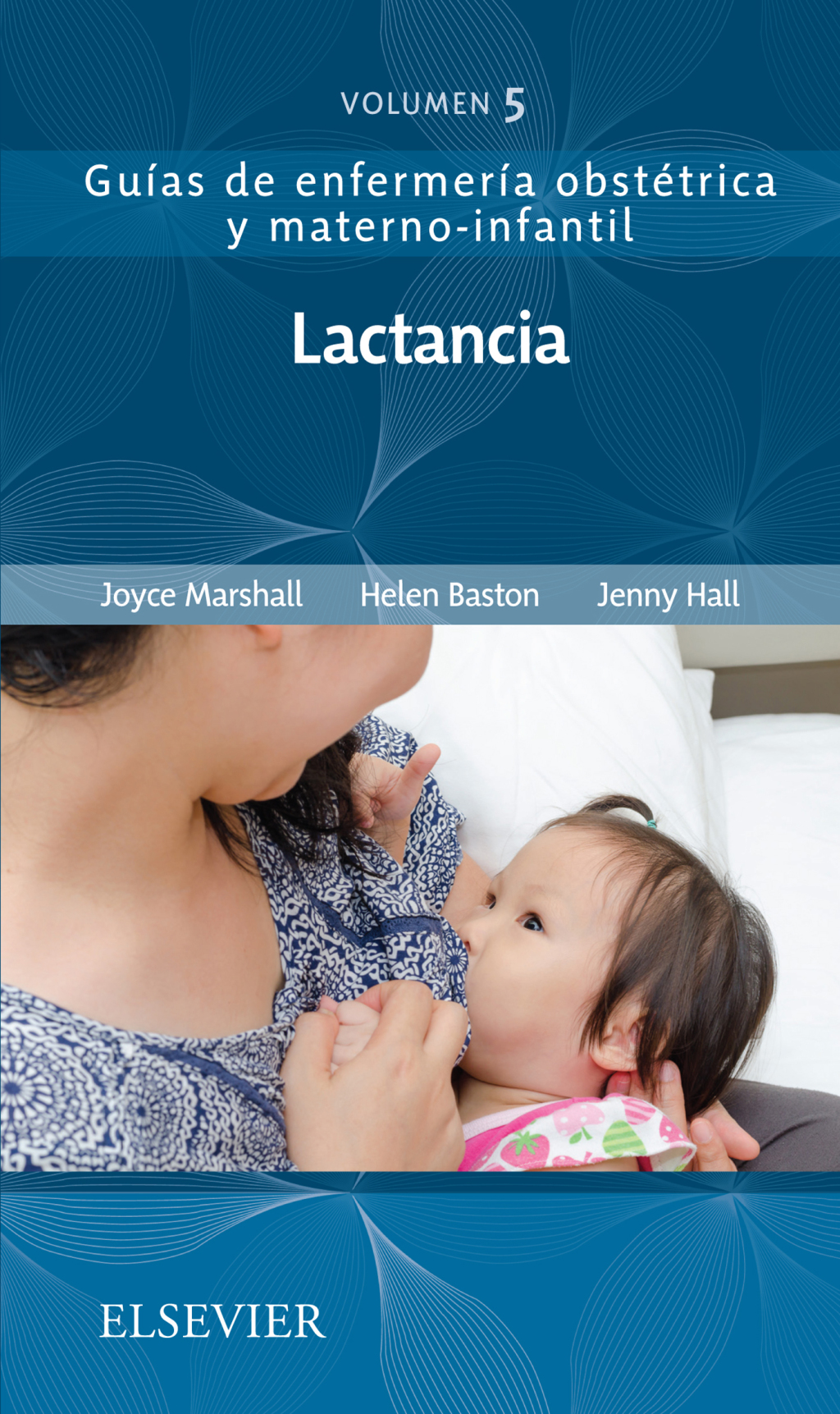 Lactancia GuÃ­as de enfermerÃ­a obstÃ©trica y materno-infantil - (PDF/EPUB Version)
