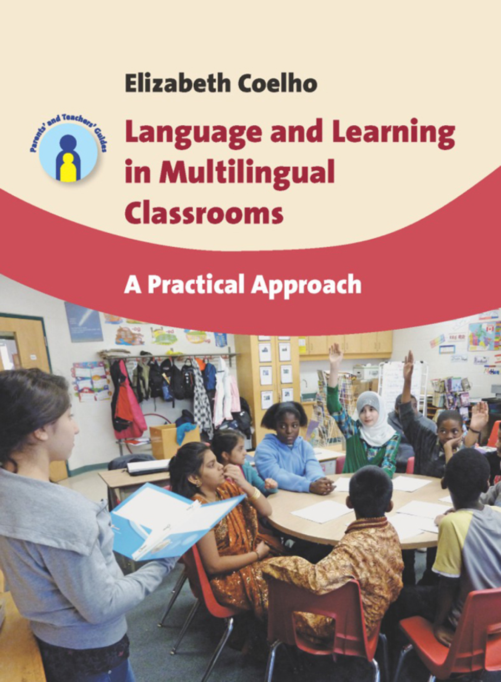Language and Learning in Multilingual Classrooms A Practical Approach 1st Edition - (PDF/EPUB Version)