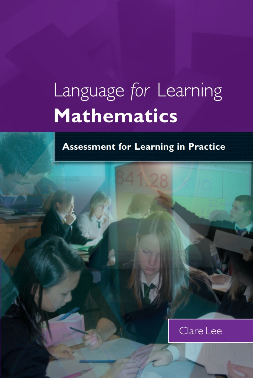 Language for Learning Mathematics: Assessment for Learning in Practice 1st Edition - (PDF/EPUB Version)