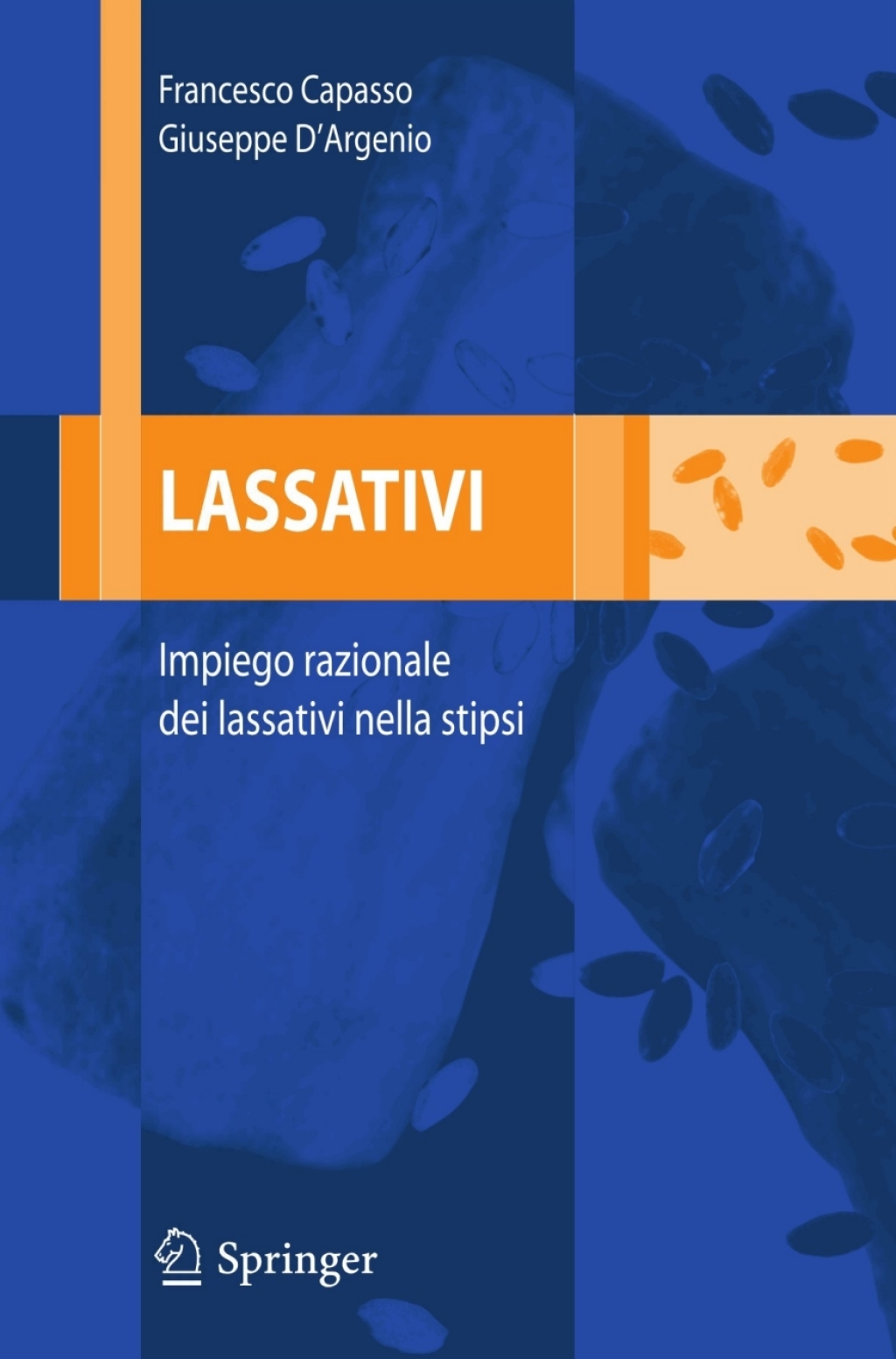 Lassativi Impiego razionale dei lassativi nella stipsi - (PDF/EPUB Version)
