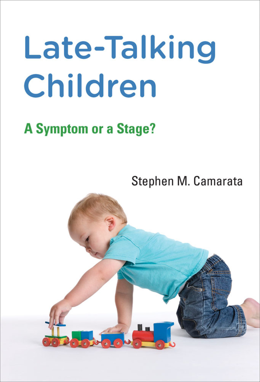 Late-Talking Children A Symptom or a Stage? - (PDF/EPUB Version)