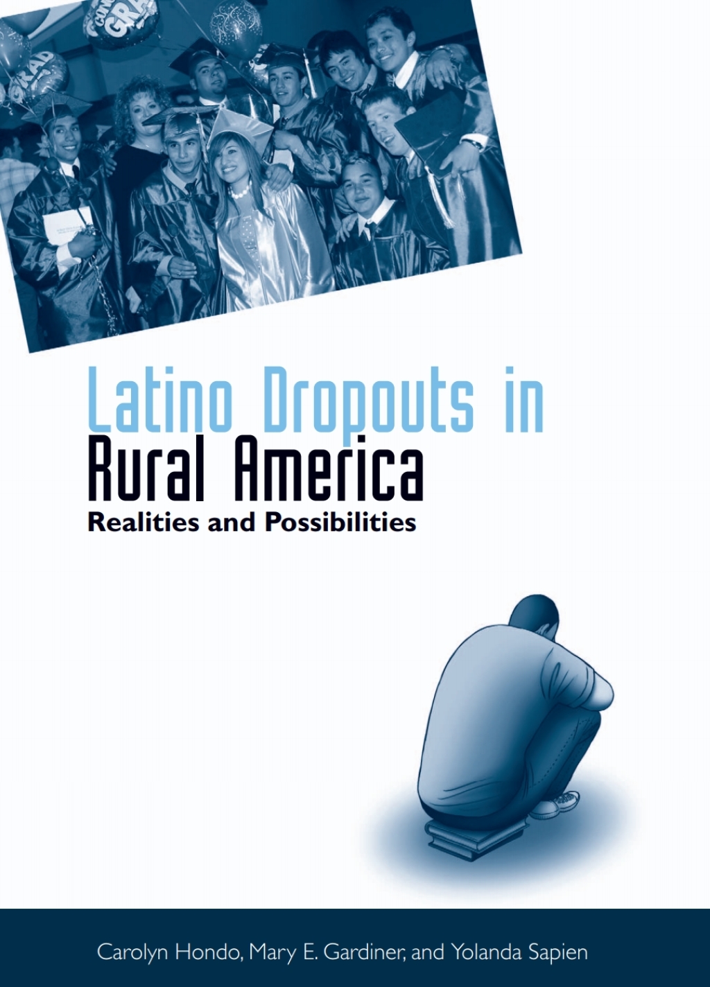 Latino Dropouts in Rural America Realities and Possibilities - (PDF/EPUB Version)