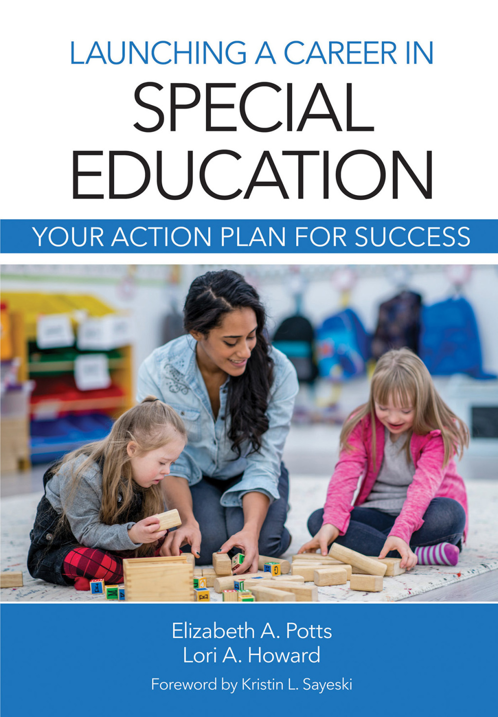 Launching a Career in Special Education Your Action Plan for Success - (PDF/EPUB Version)