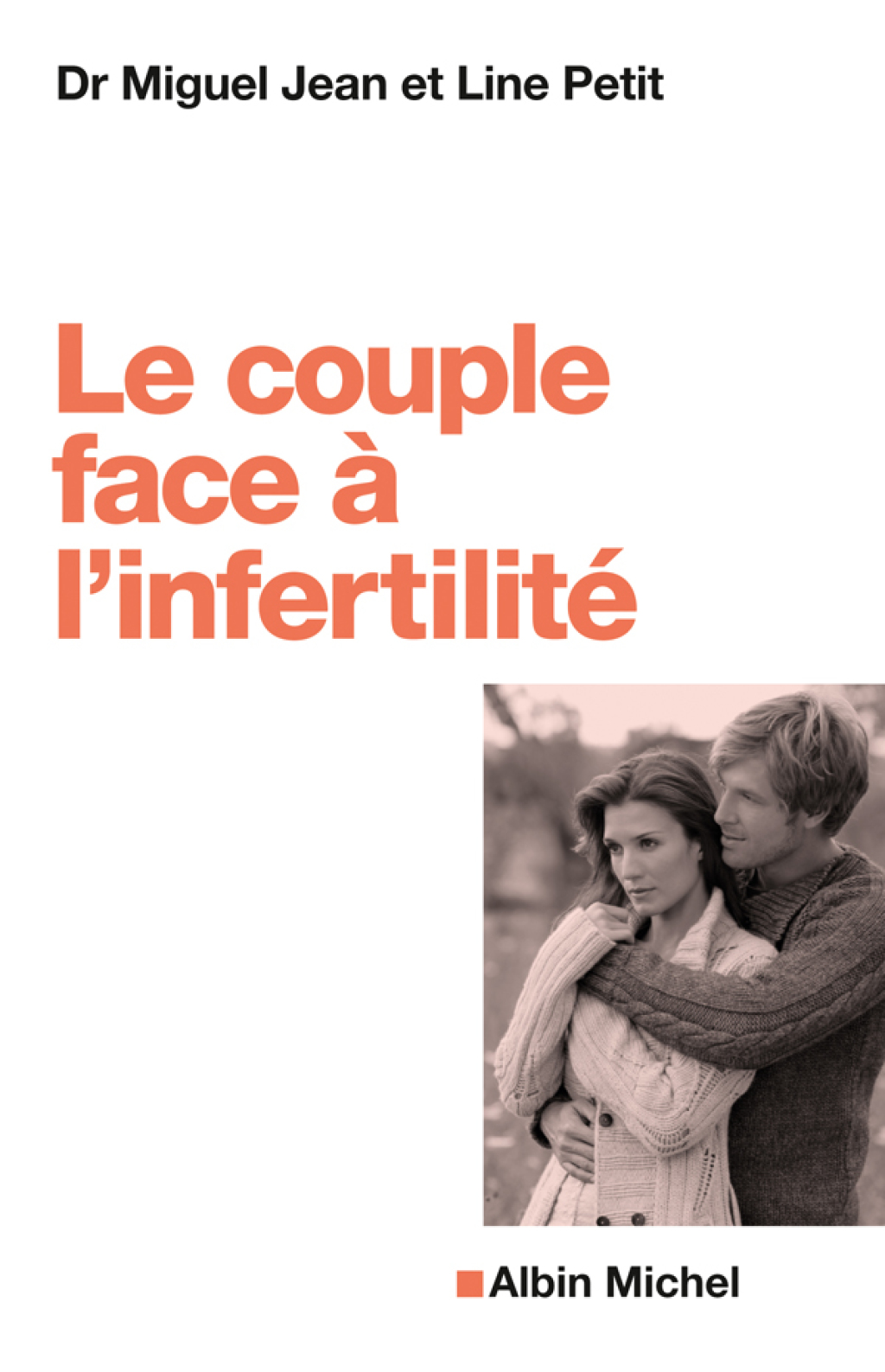 Le Couple face Ã  l'infertilitÃ© 1st Edition - (PDF/EPUB Version)