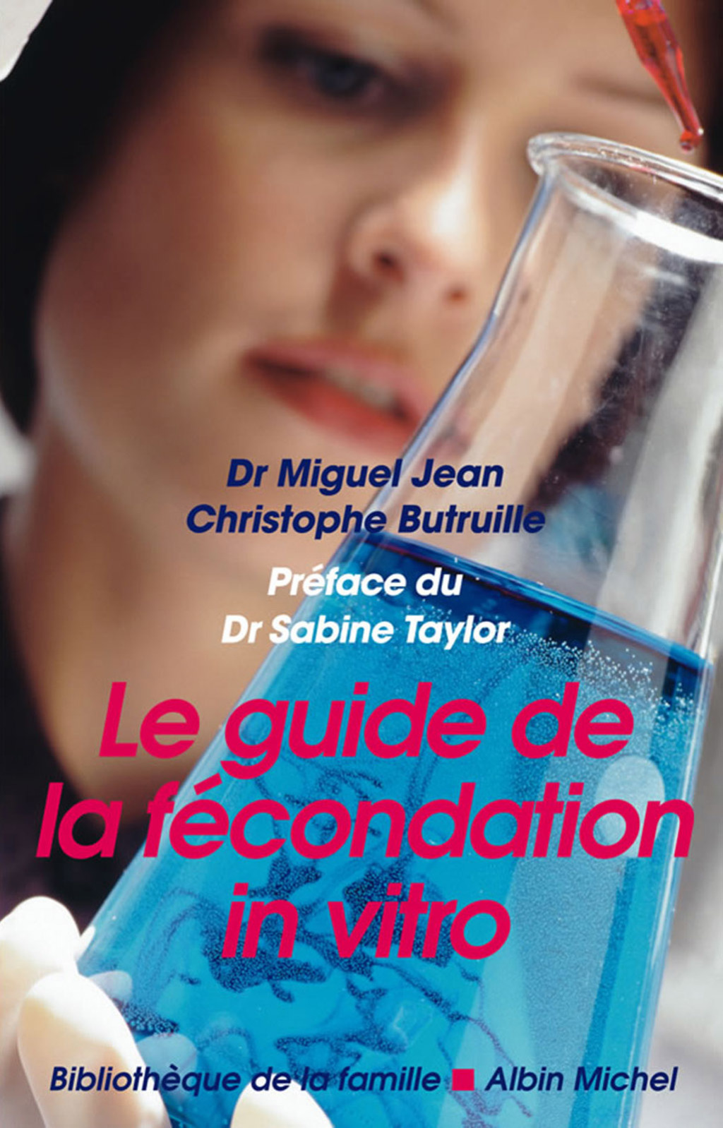 Le Guide de la fÃ©condation in vitro 1st Edition - (PDF/EPUB Version)