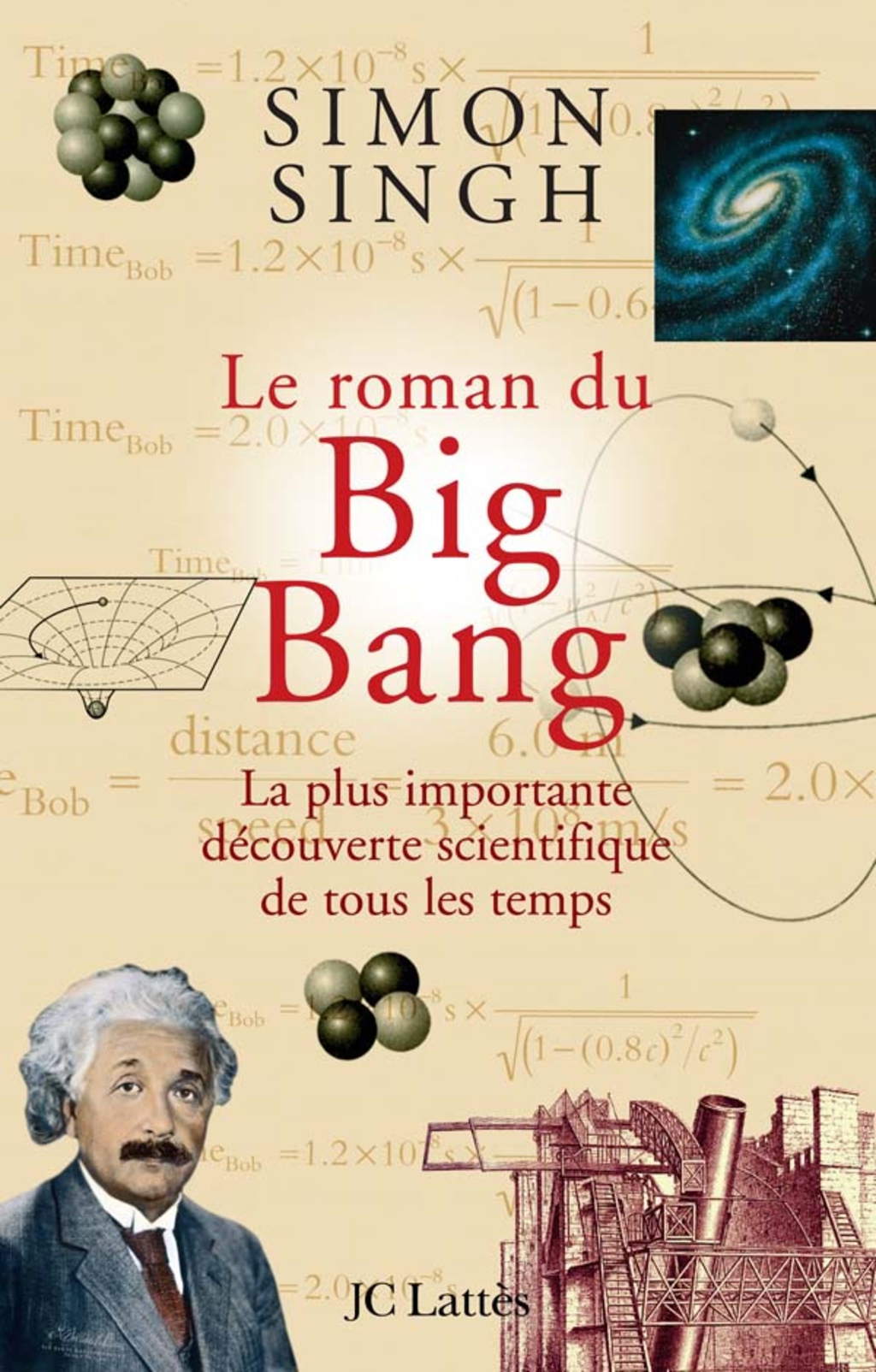Le roman du Big Bang La plus importante dÃ©couverte scientifique de tous les temps - (PDF/EPUB Version)