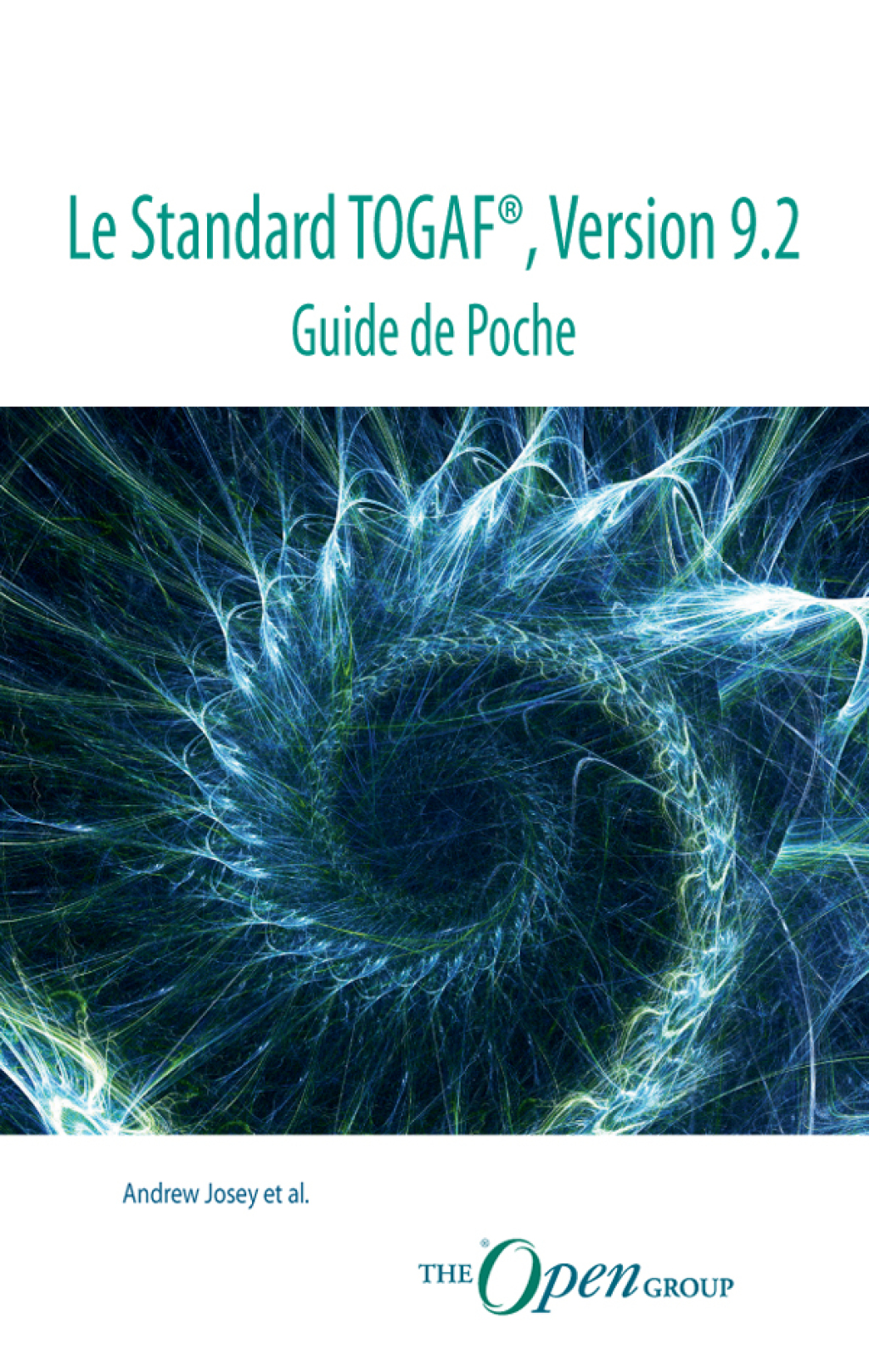 Le Standard TOGAFÂ®, Version 9.2 - Guide de Poche 2nd Edition - (PDF/EPUB Version)