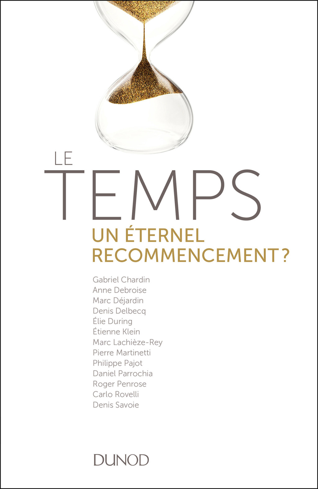 Le temps - un Ã©ternel recommencement ? Voyage aux frontiÃ¨res de la physique - (PDF/EPUB Version)