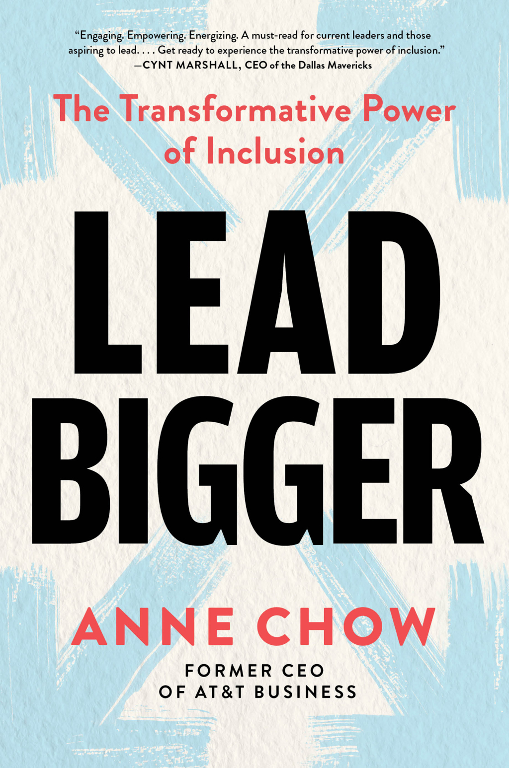 Lead Bigger The Transformative Power of Inclusion - (PDF/EPUB Version)
