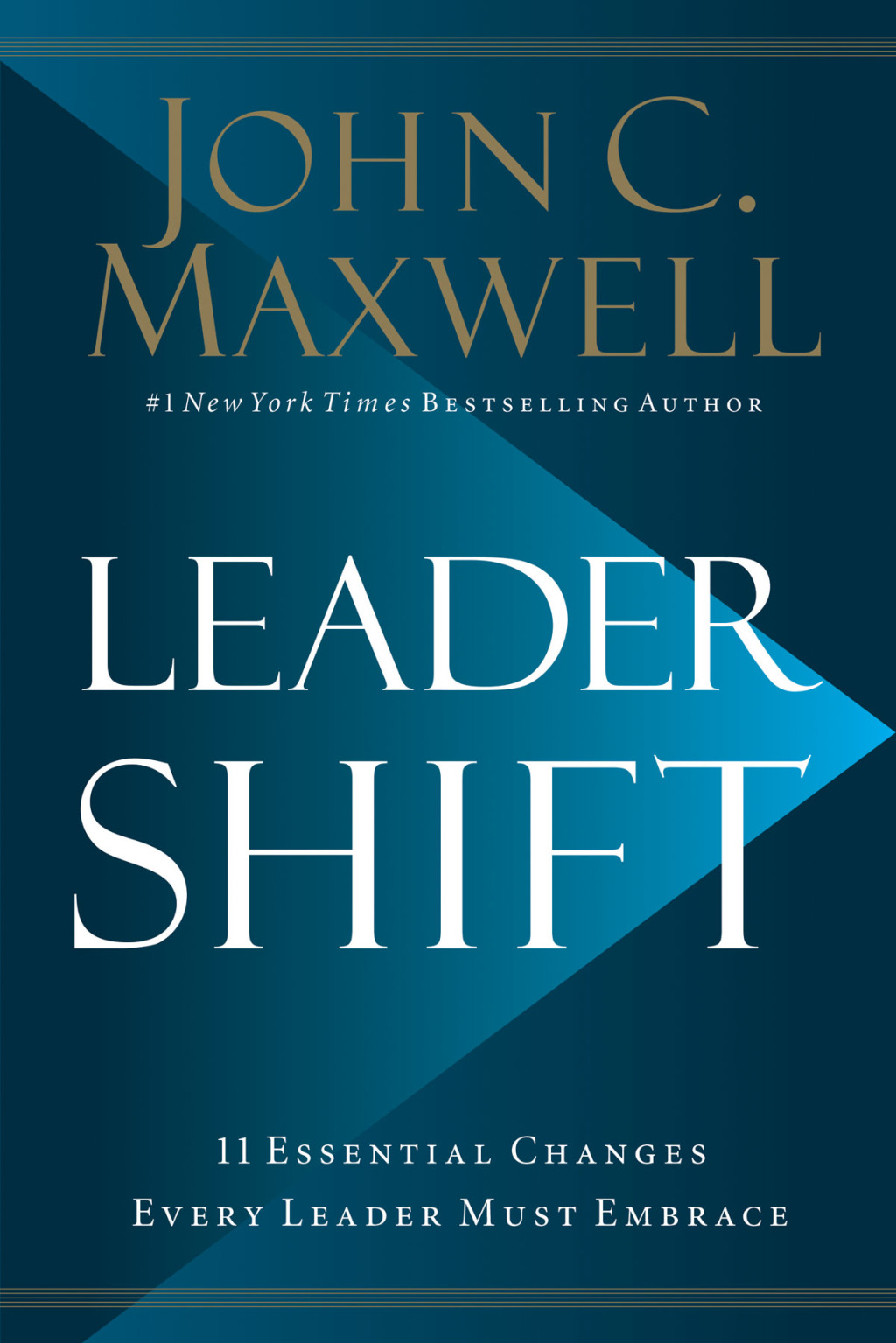 Leadershift The 11 Essential Changes Every Leader Must Embrace - (PDF/EPUB Version)