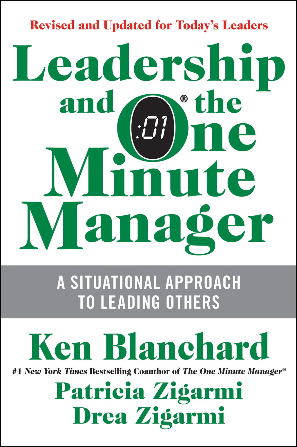 Leadership and the One Minute Manager Updated Edition Increasing Effectiveness Through Situational Leadership II - (PDF/EPUB Version)