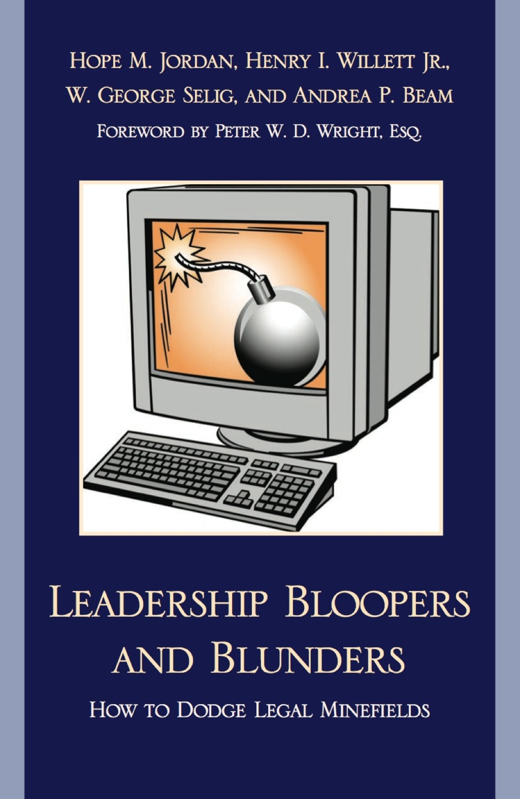 Leadership Bloopers and Blunders - (PDF/EPUB Version)