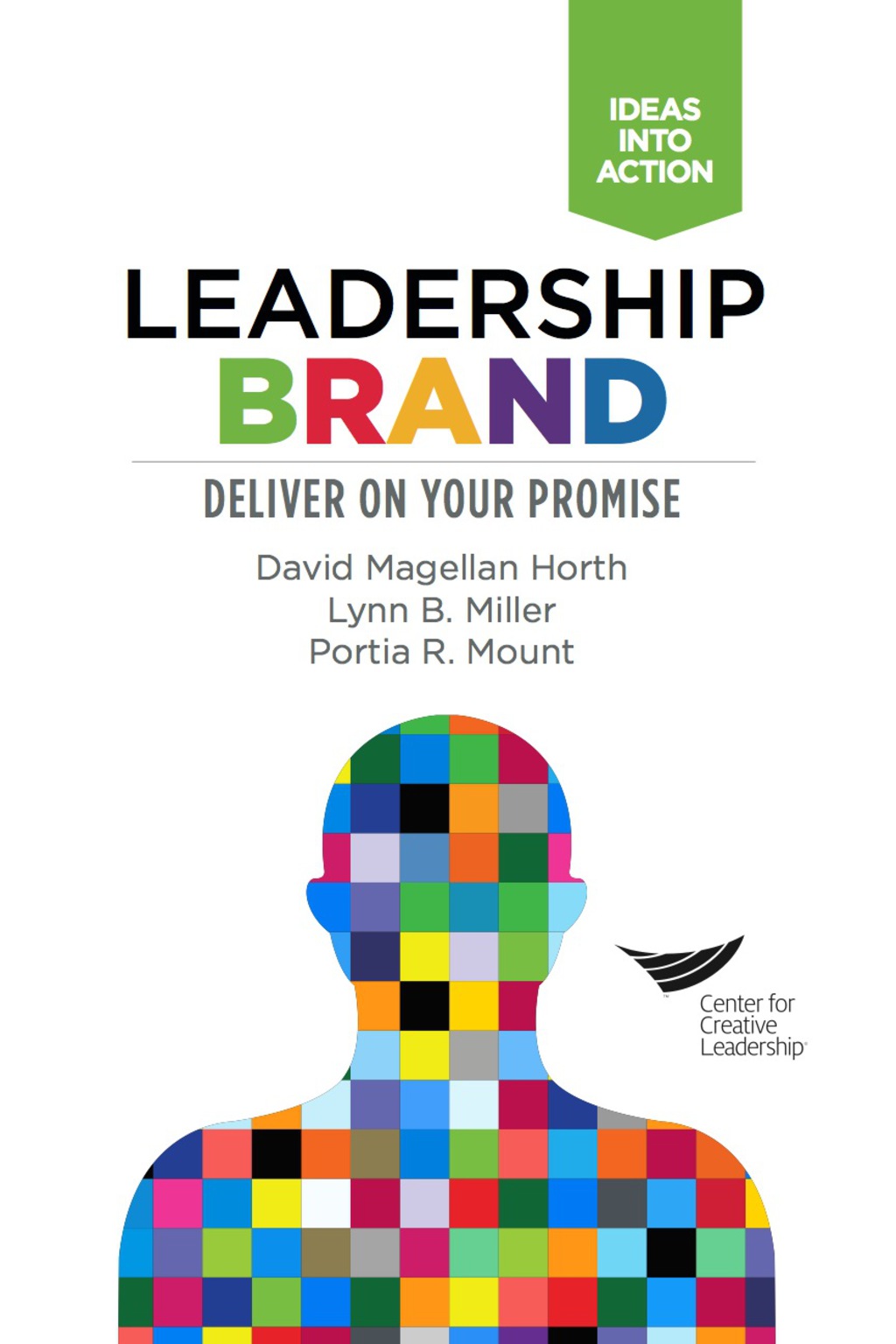 Leadership Brand: Deliver On Your Promise 1st Edition - (PDF/EPUB Version)