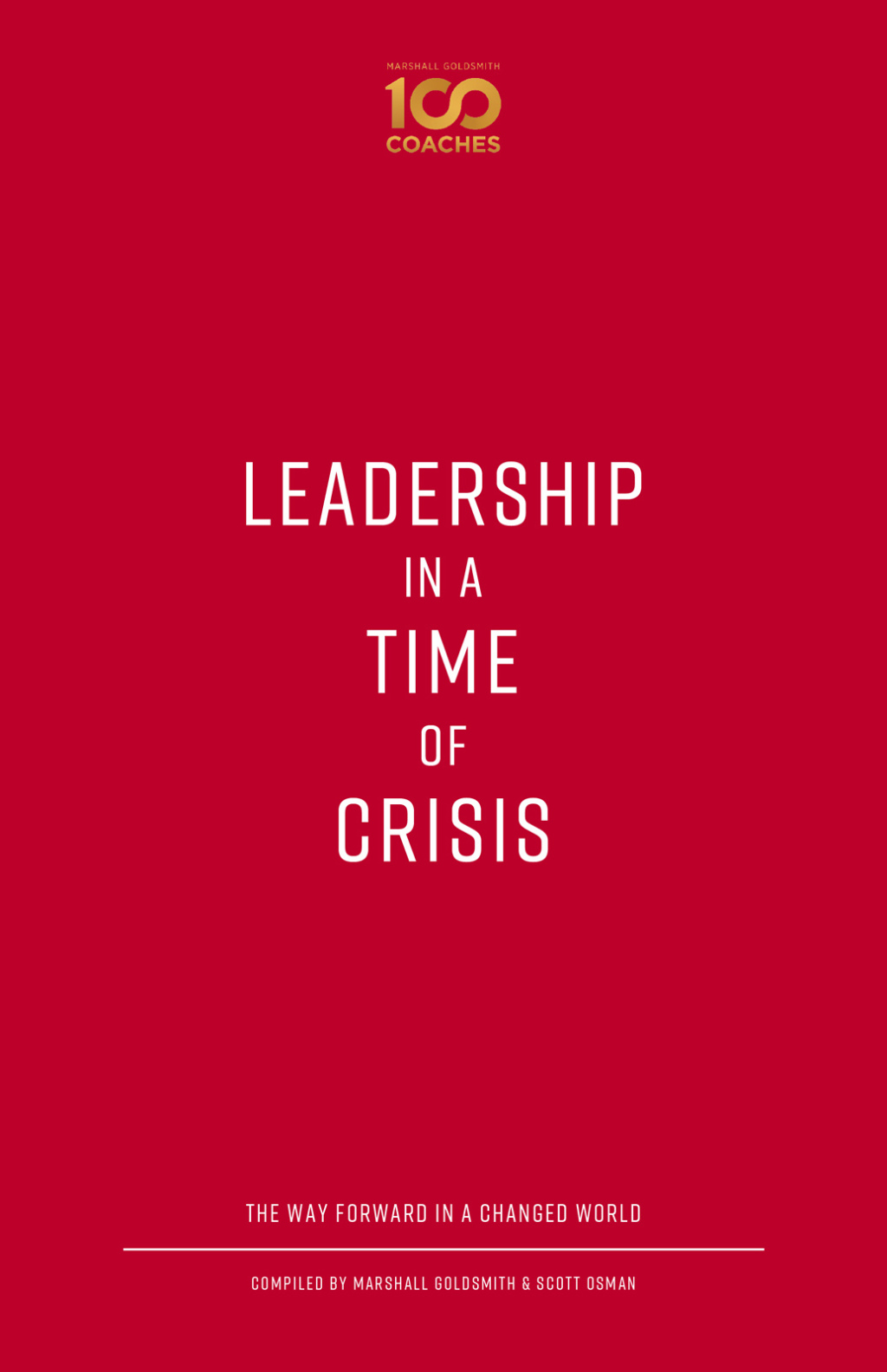 Leadership in a Time of Crisis The Way Forward in a Changed World - (PDF/EPUB Version)