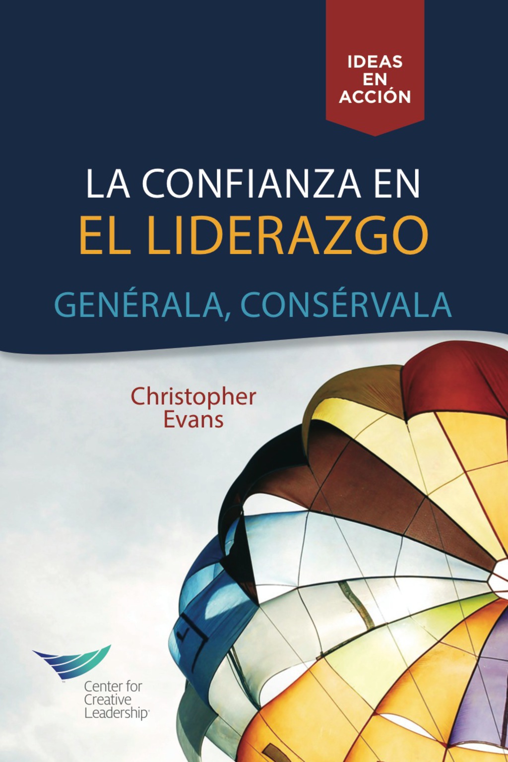 Leadership Trust: Build It, Keep It (Spanish for Latin America) 1st Edition - (PDF/EPUB Version)