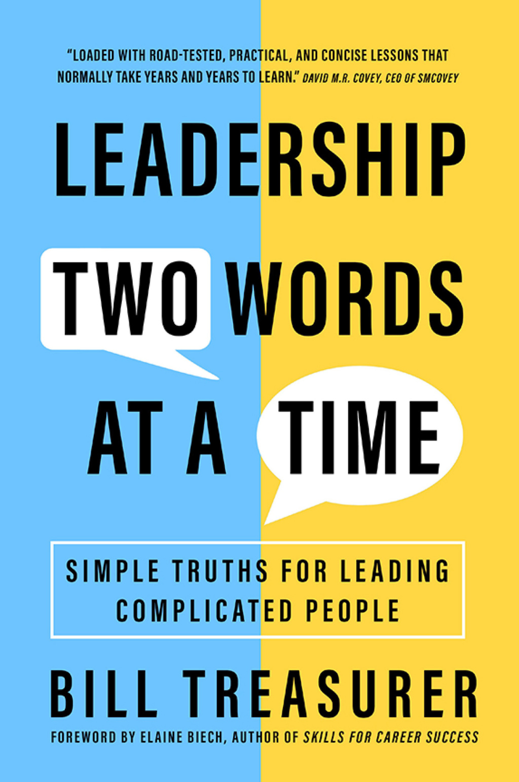 Leadership Two Words at a Time Simple Truths for Leading Complicated People 1st Edition - (PDF/EPUB Version)