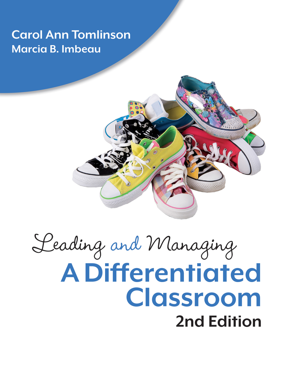 Leading and Managing a Differentiated Classroom 2nd Edition - (PDF/EPUB Version)