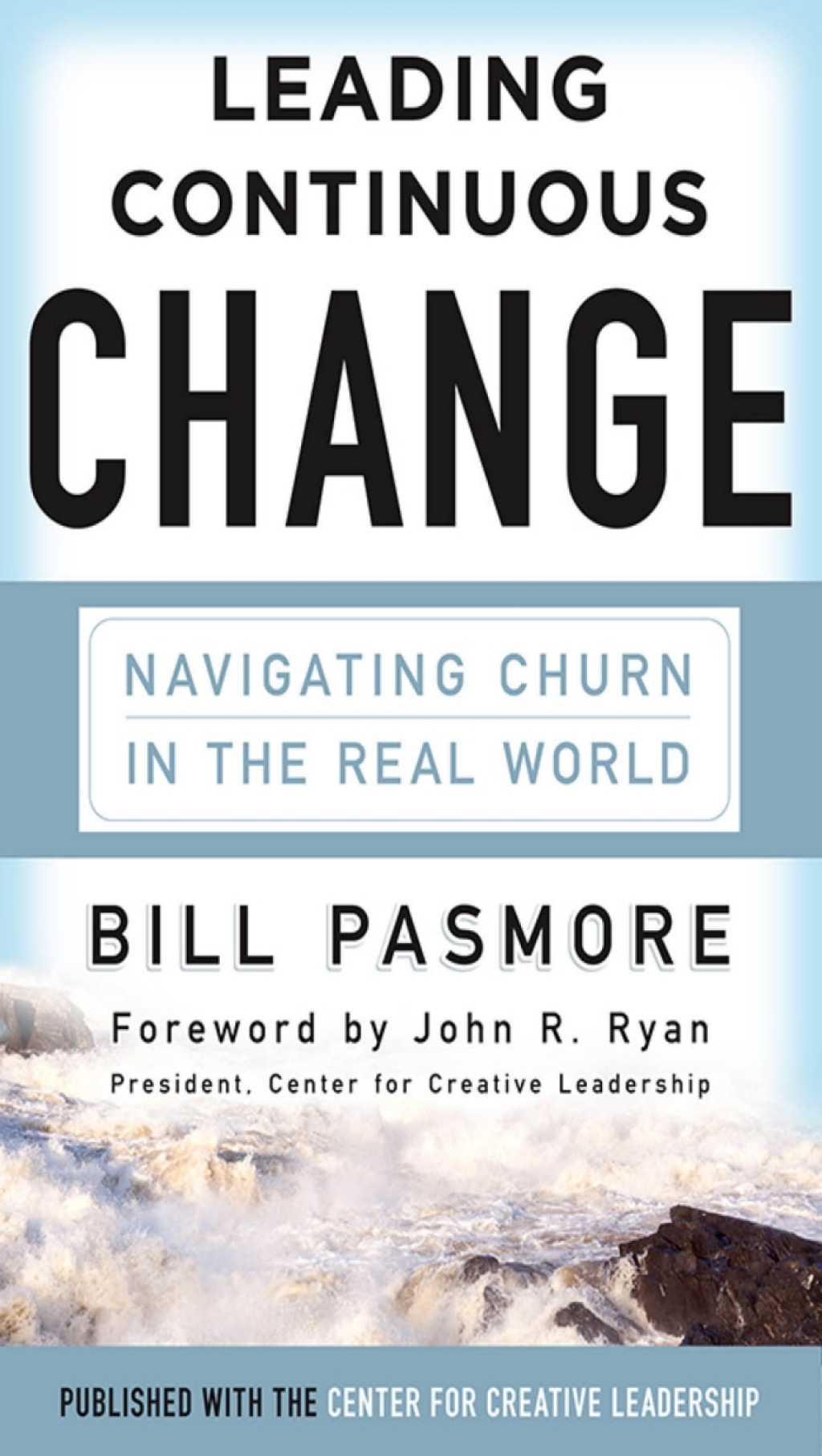Leading Continuous Change: Navigating Churn in the Real World 1st Edition - (PDF/EPUB Version)