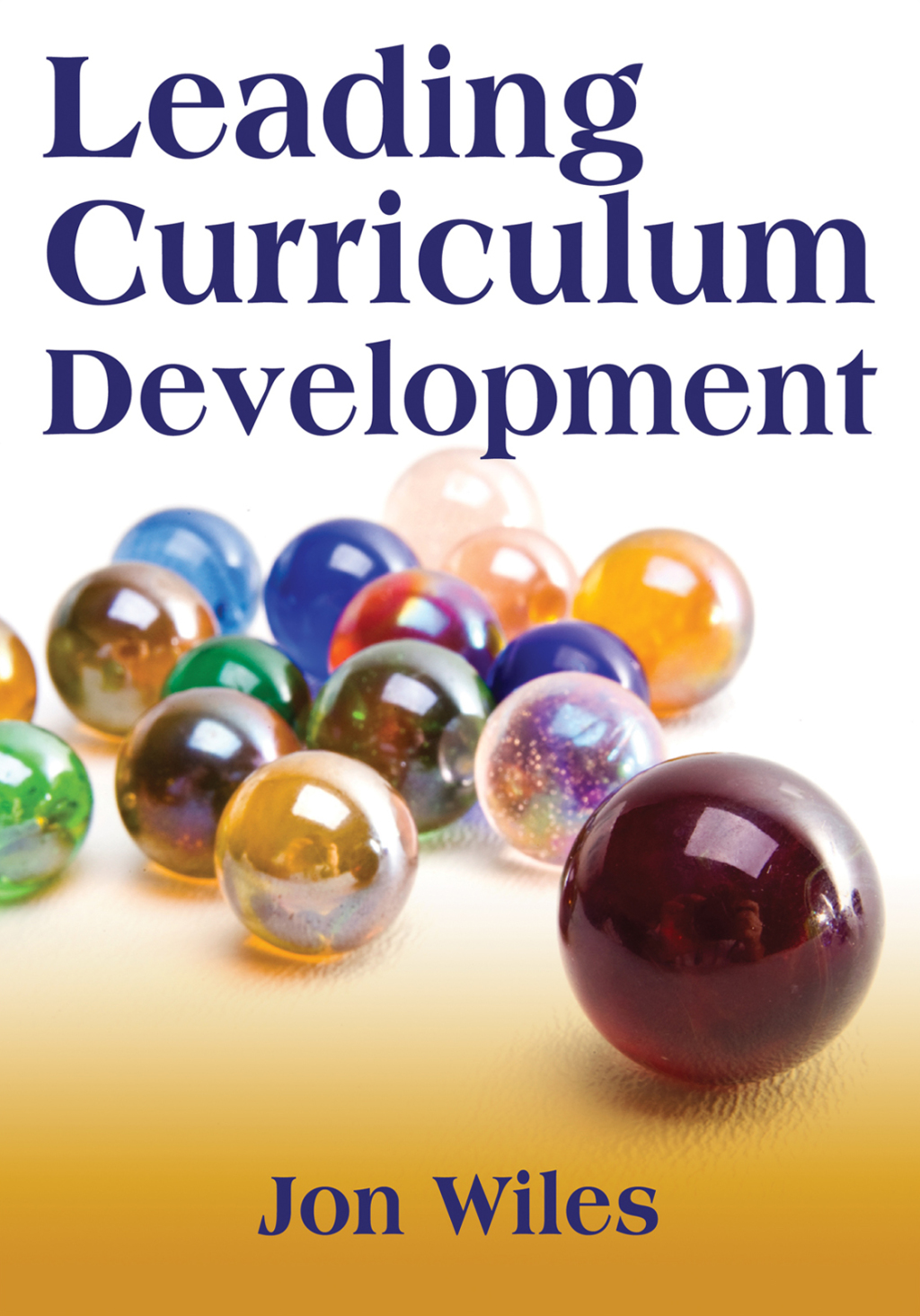 Leading Curriculum Development 1st Edition - (PDF/EPUB Version)